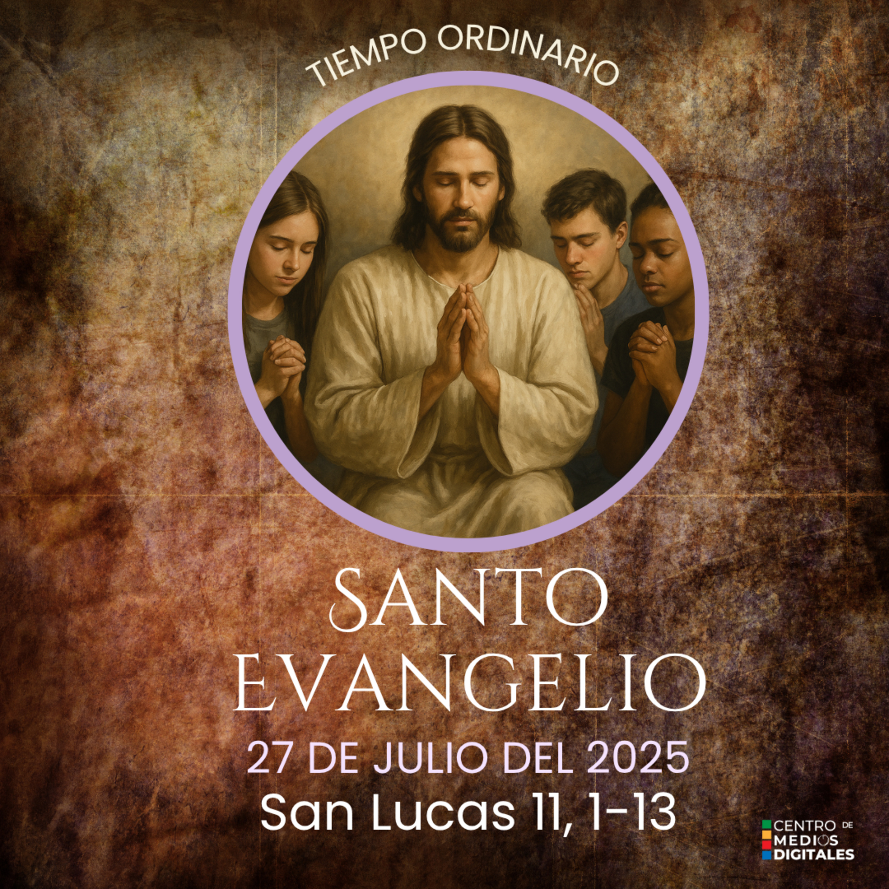 Evangelio del 27 de julio del 2027 según San Lucas 11, 1-13 episode artwork