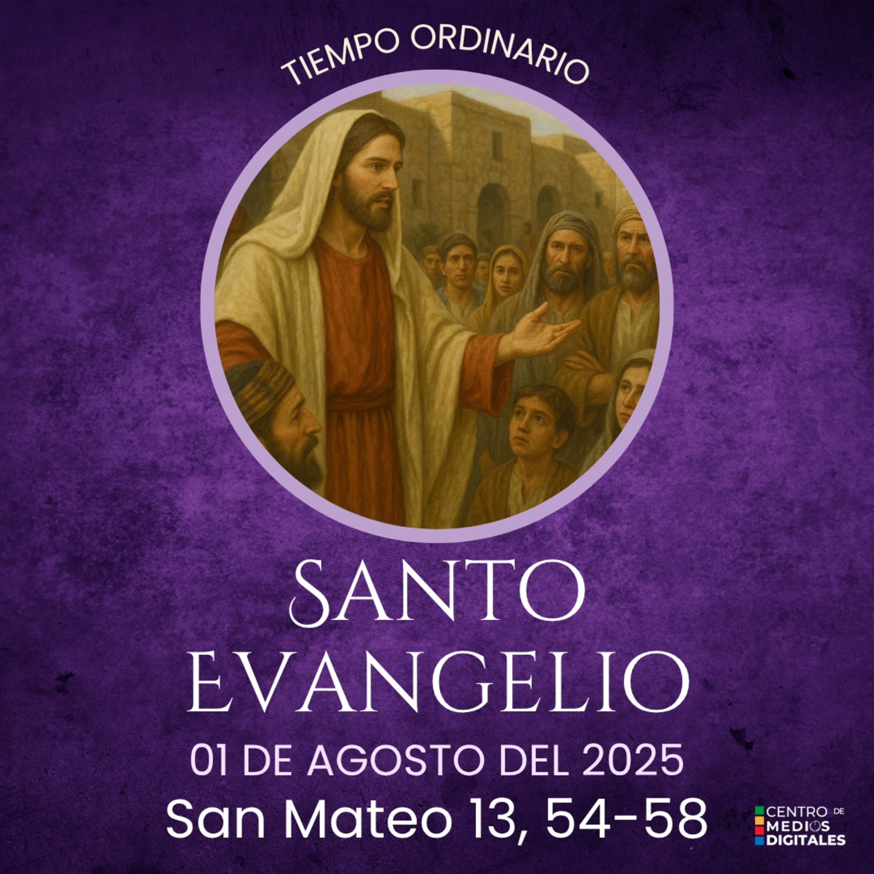 Evangelio del 1 de agosto del 2025 según Mateo 13, 54-58 episode artwork