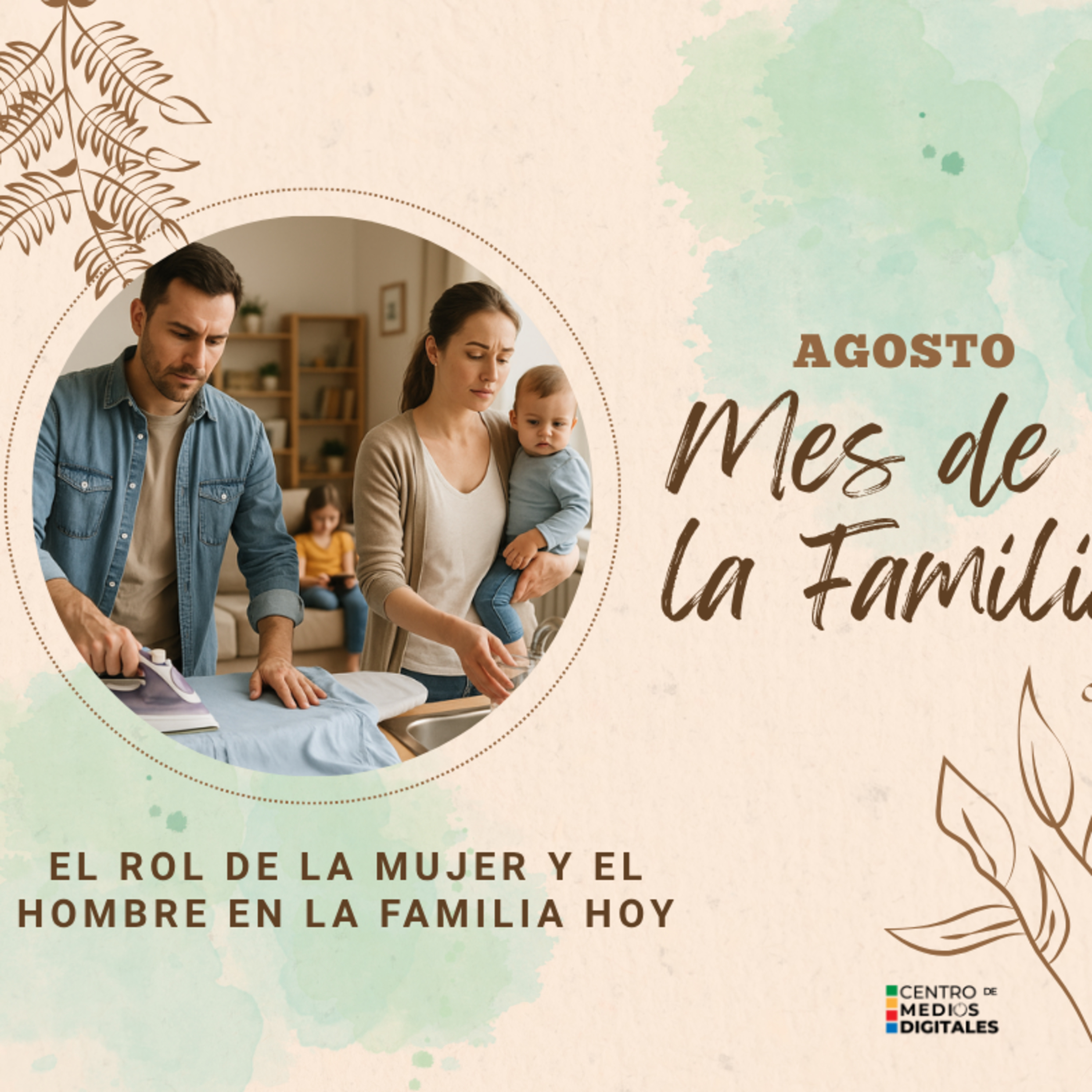 El rol de la mujer y el hombre en la familia hoy: entre tradición y cambio episode artwork