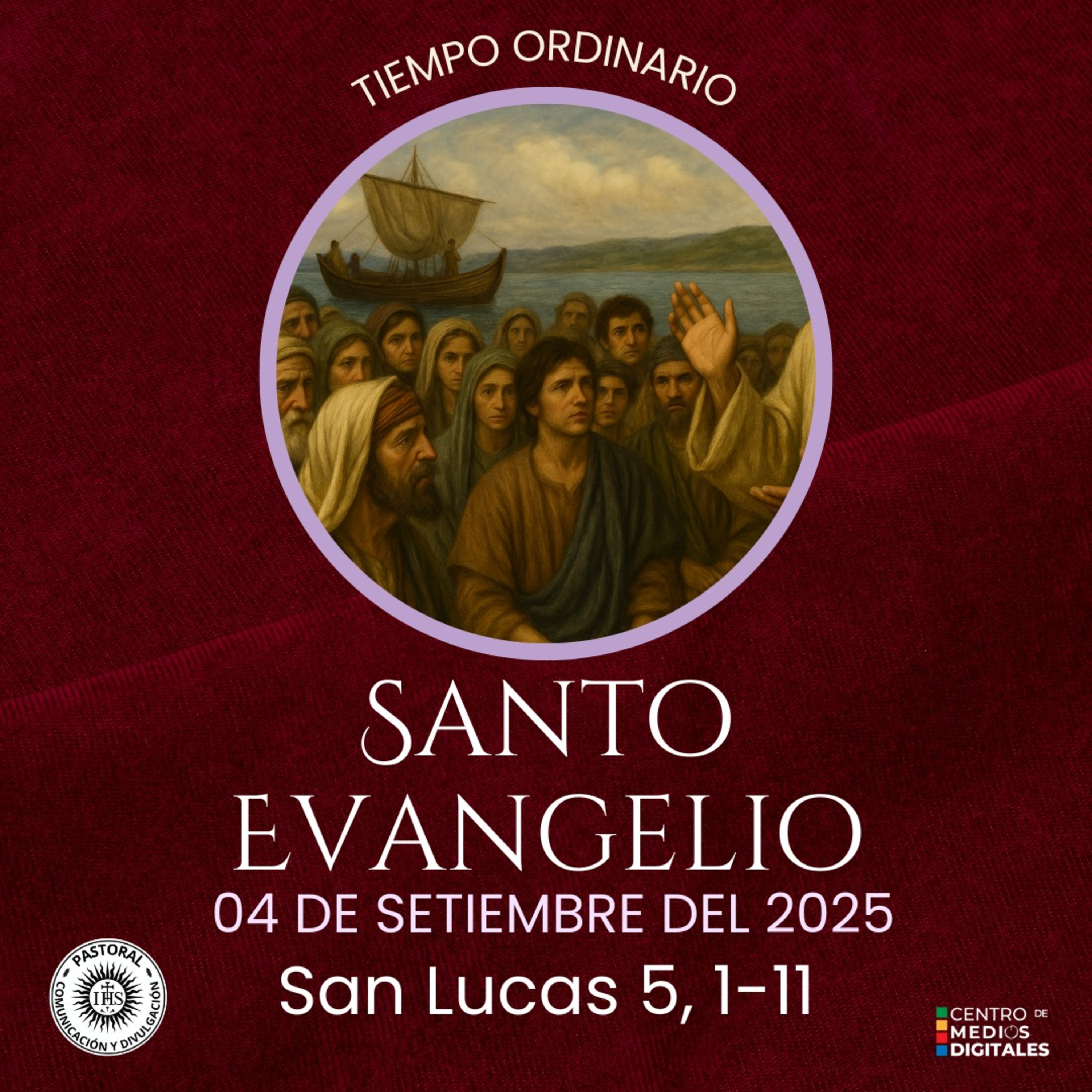 Evangelio del 4 de setiembre del 2025 según san Lucas 5, 1-11 episode artwork