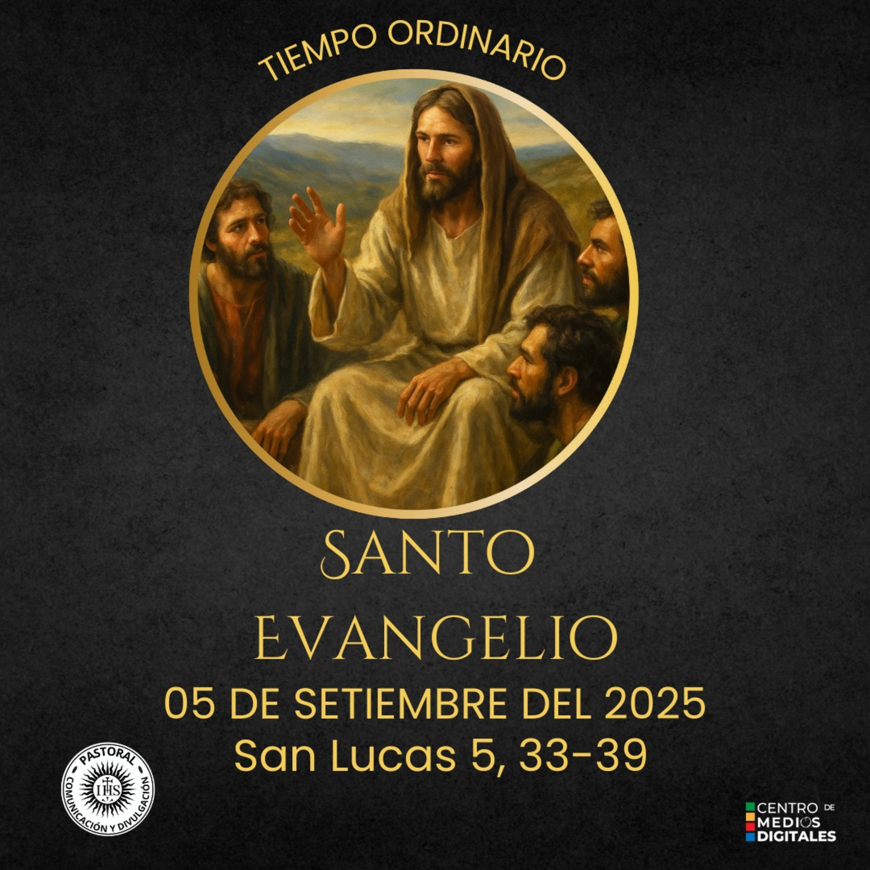 Evangelio del 5 de setiembre del 2025 según san Lucas 5, 33-39 episode artwork
