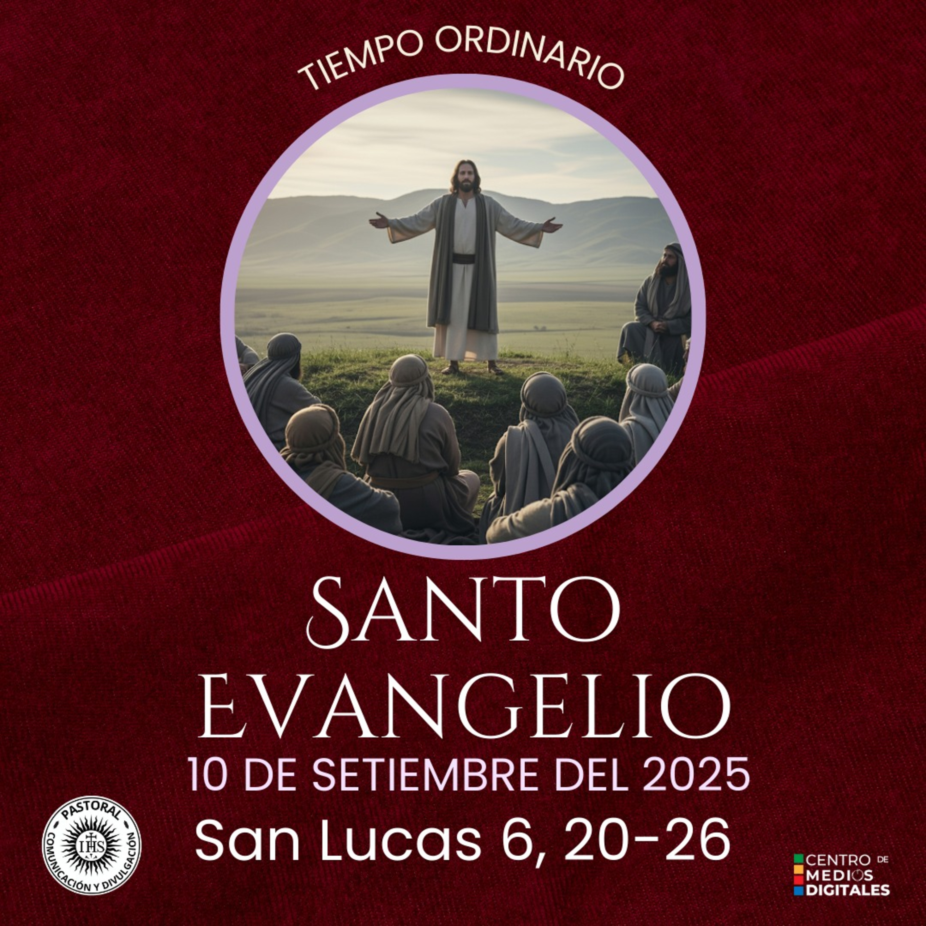 Evangelio del 10 de setiembre del 2025 según Lucas 6, 20-26 episode artwork