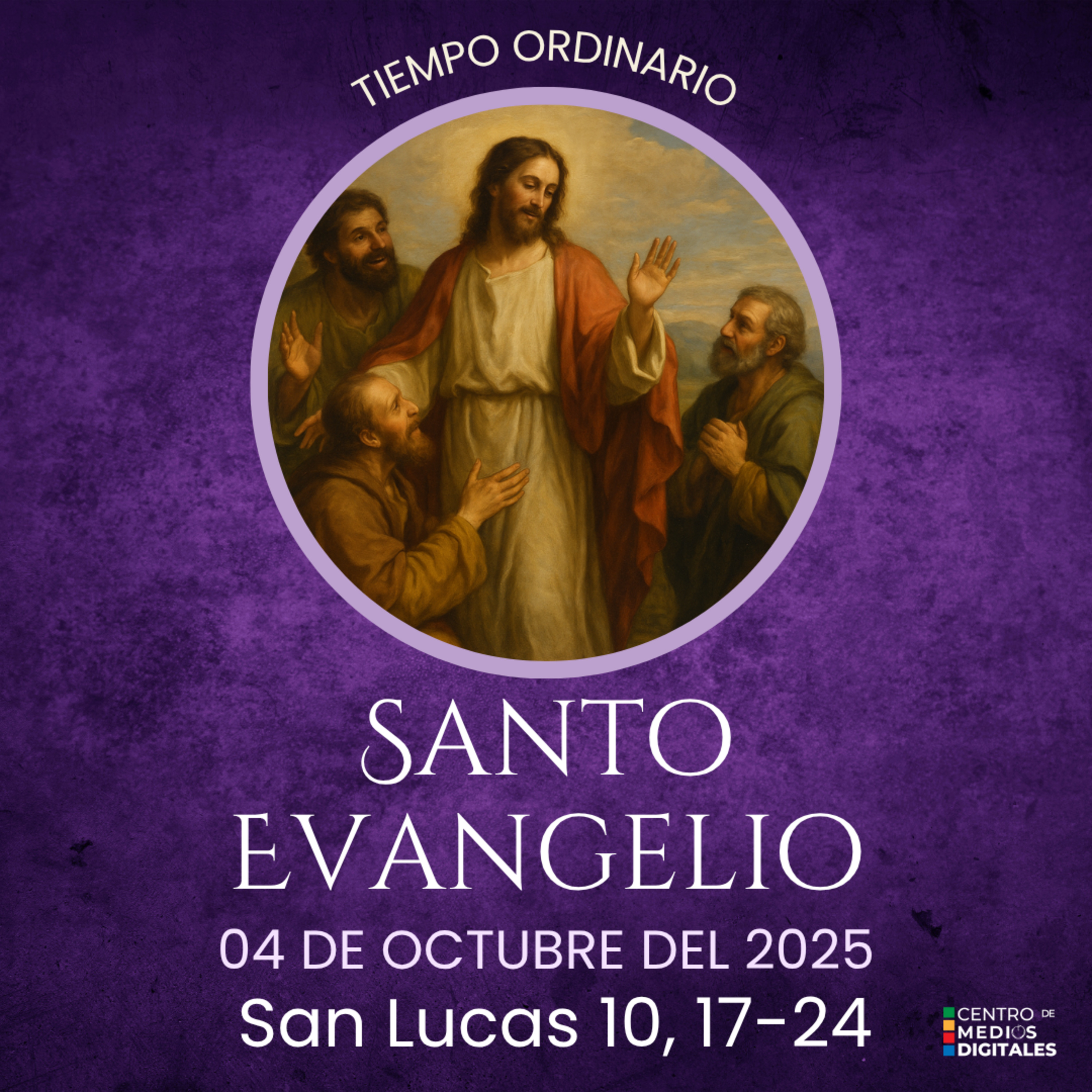 Evangelio del 4 de octubre del 2025 según san Lucas 10, 17-24 episode artwork