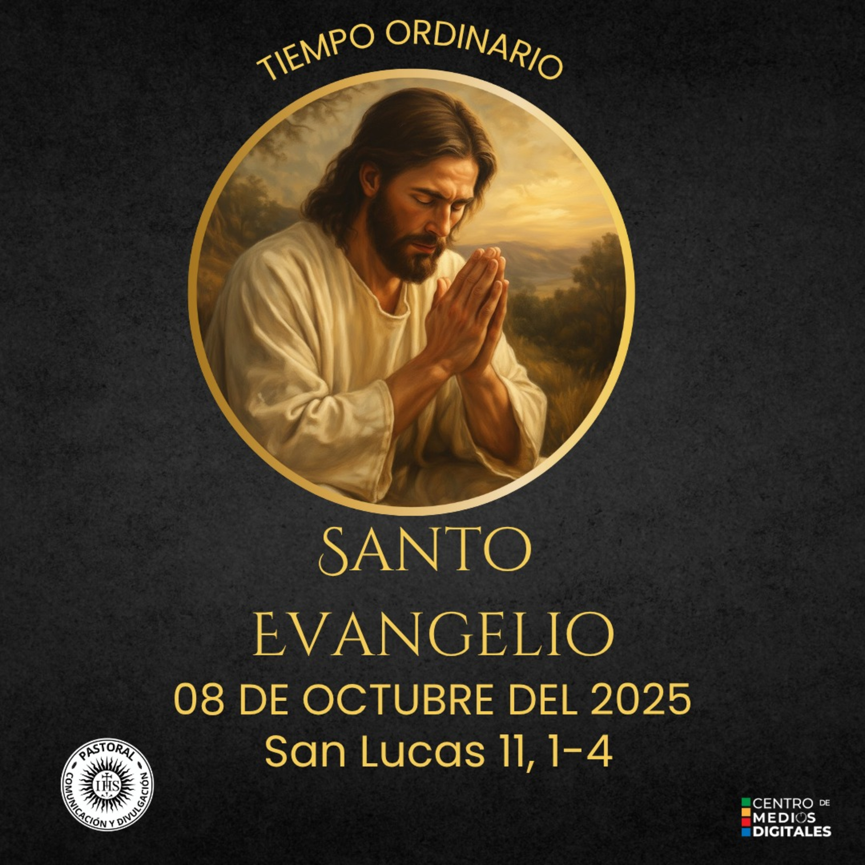 Evangelio del 8 de octubre del 2025 según san Lucas 11, 1-4 episode artwork