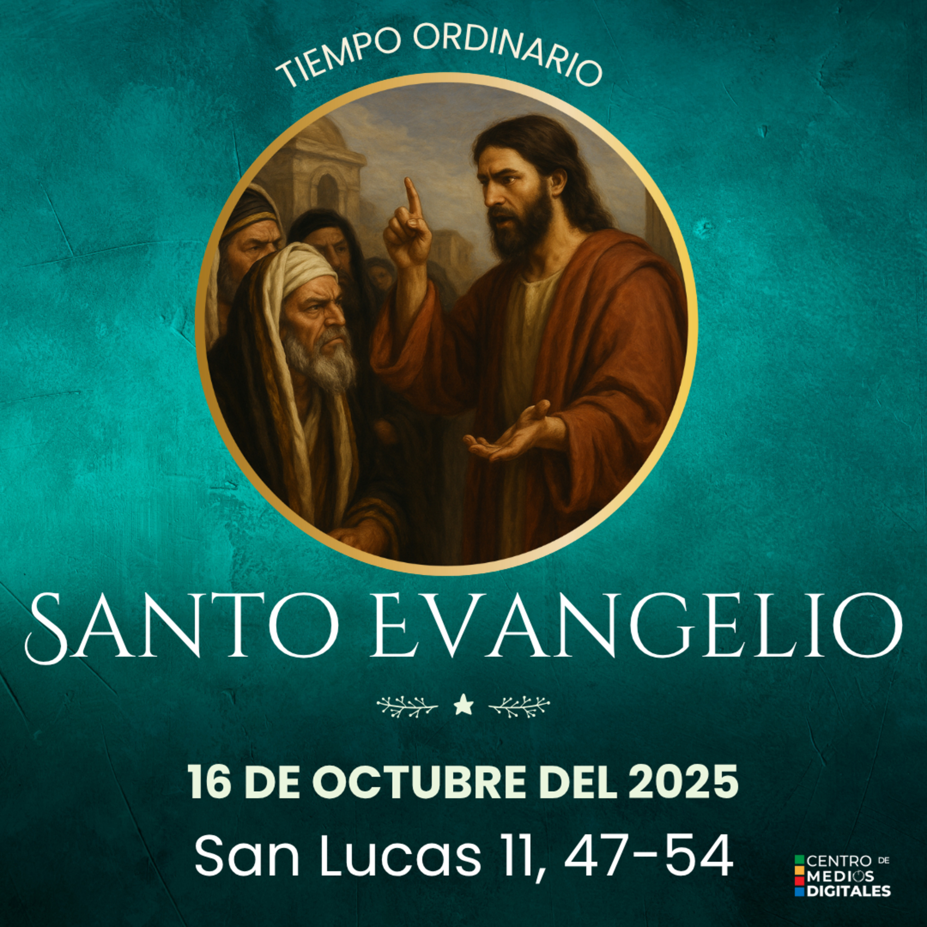 Evangelio del 16 de octubre del 2016 según san Lucas 11, 47-54 episode artwork