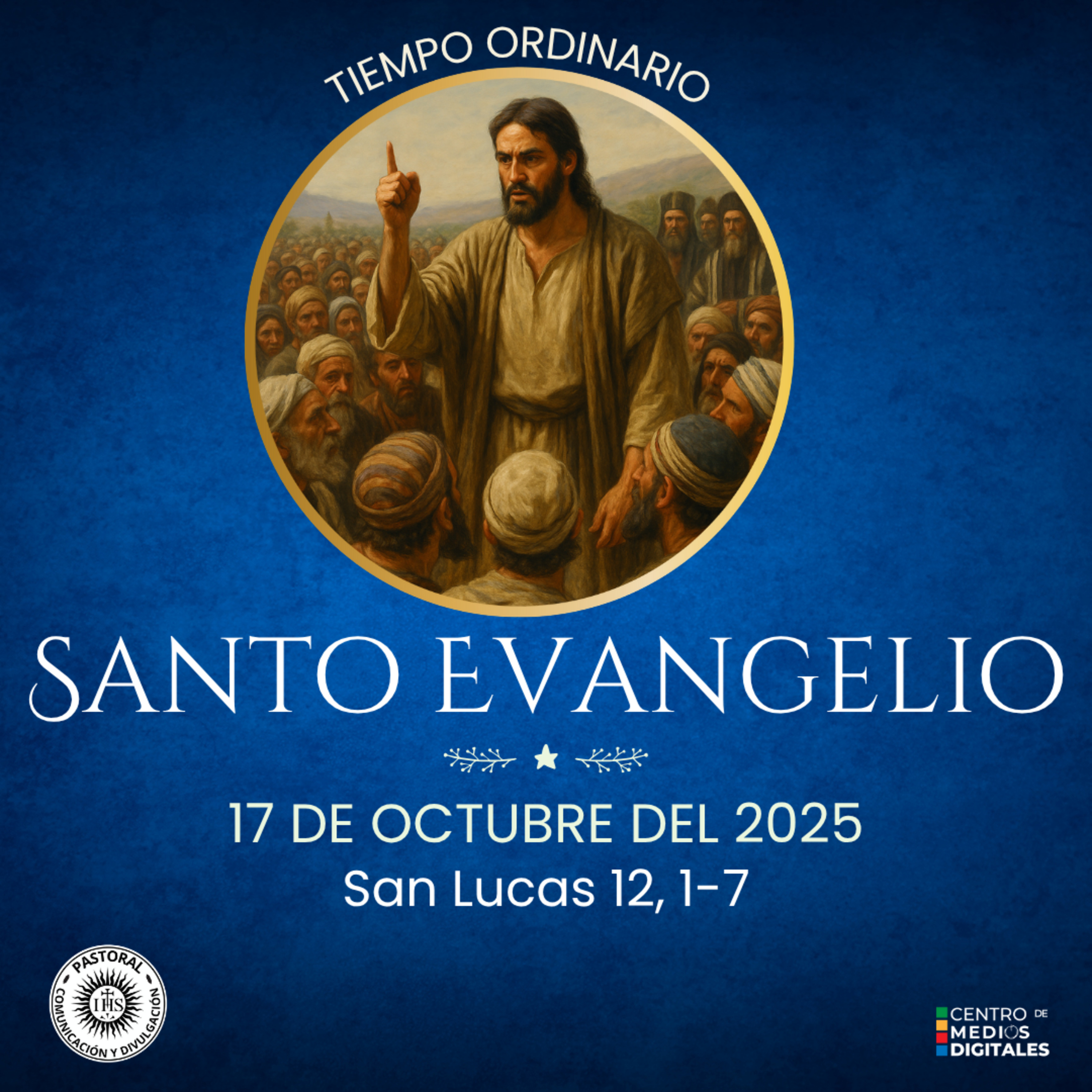 Evangelio del 17 de octubre del 2016 según san Lucas 12, 1-7 episode artwork