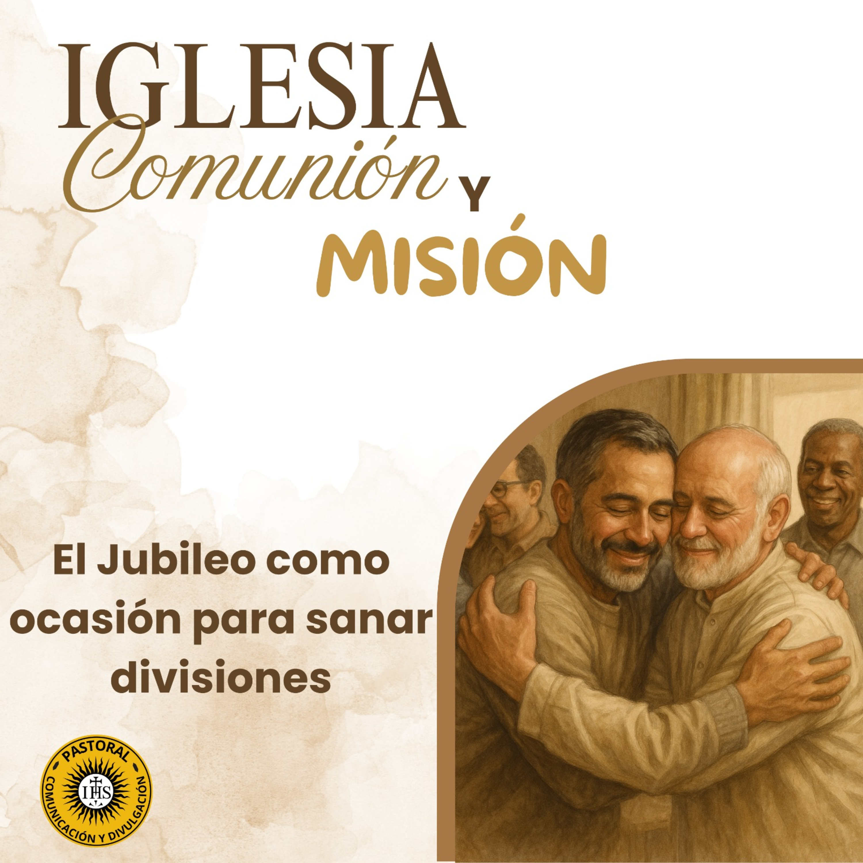 El Jubileo como ocasión para sanar divisiones episode artwork