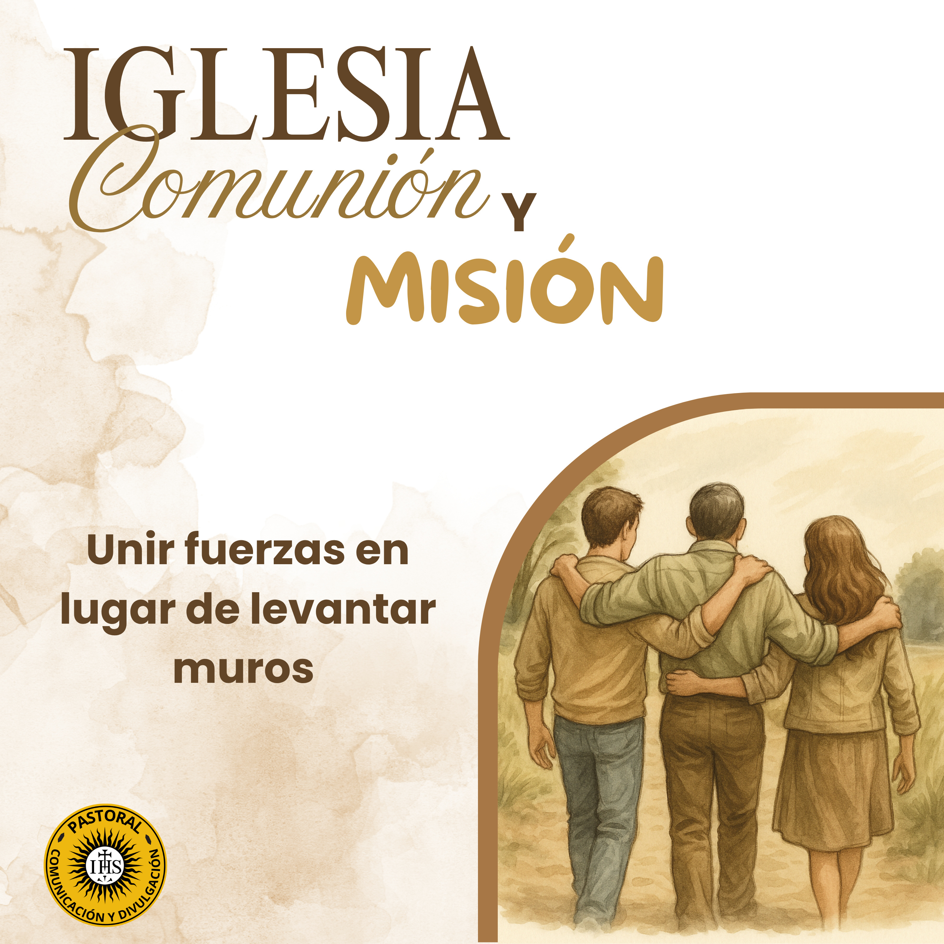 Unir fuerzas en lugar de levantar muros episode artwork