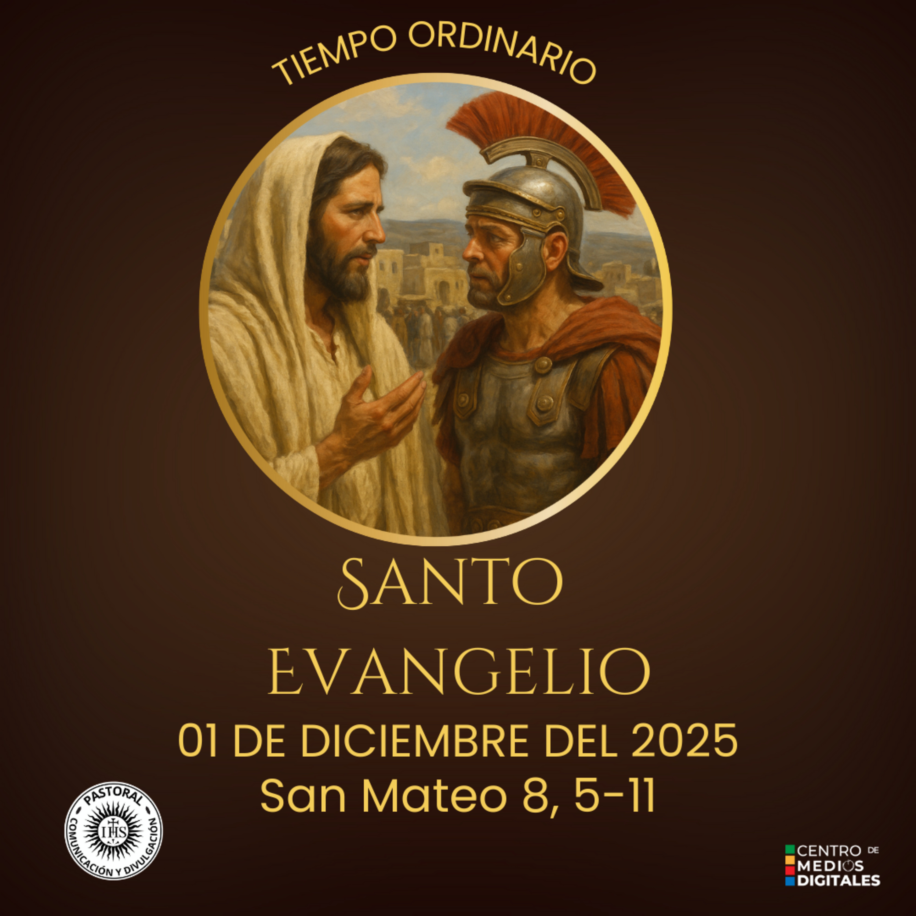 Evangelio del 1 de diciembre del 2025 según de Mateo 8, 5-11 episode artwork