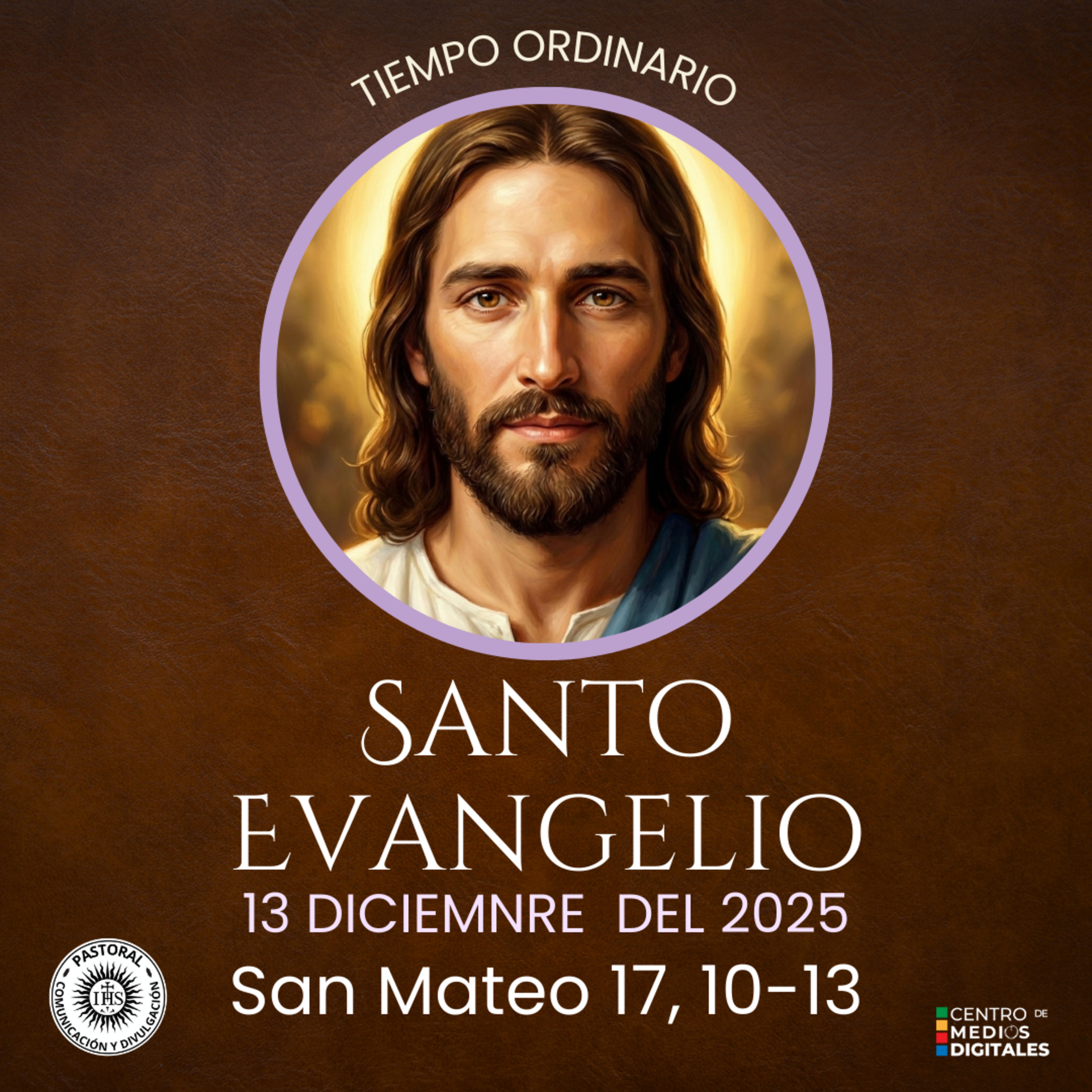 Evangelio del 13 de diciembre del 2025 según san Mateo 17, 10-13 episode artwork