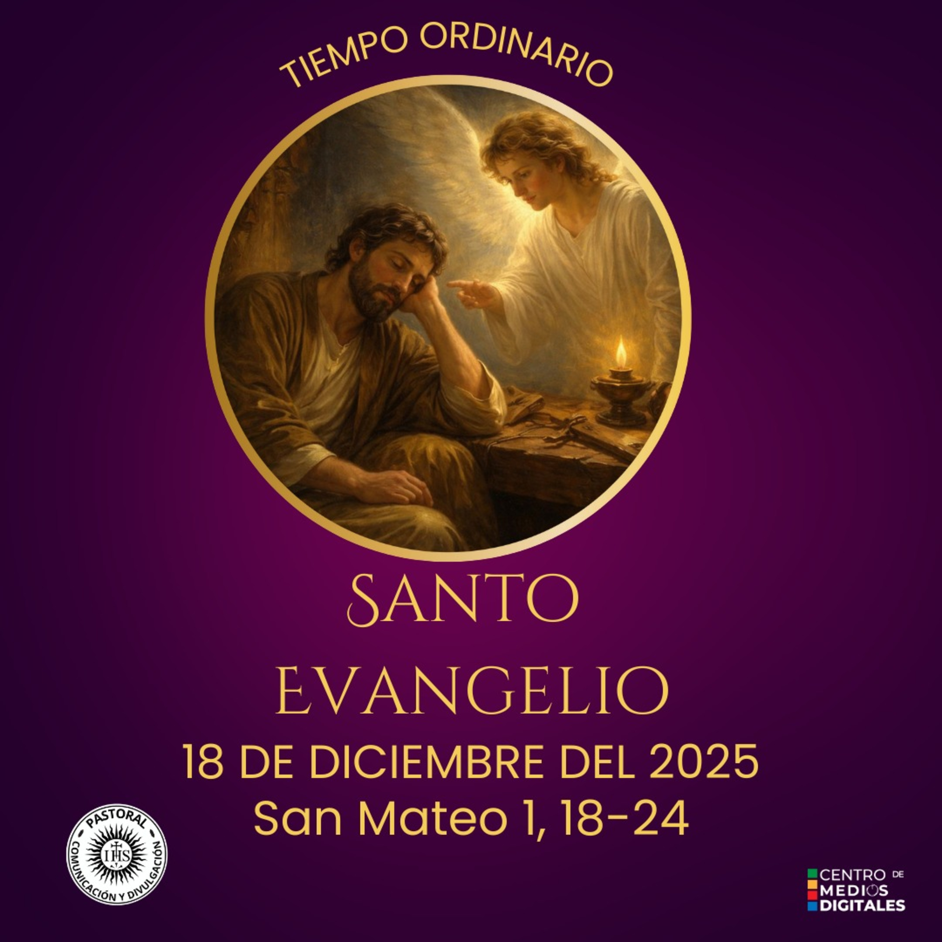 Evangelio del 18 de diciembre del 2025 según san Mateo 1, 18-24 episode artwork