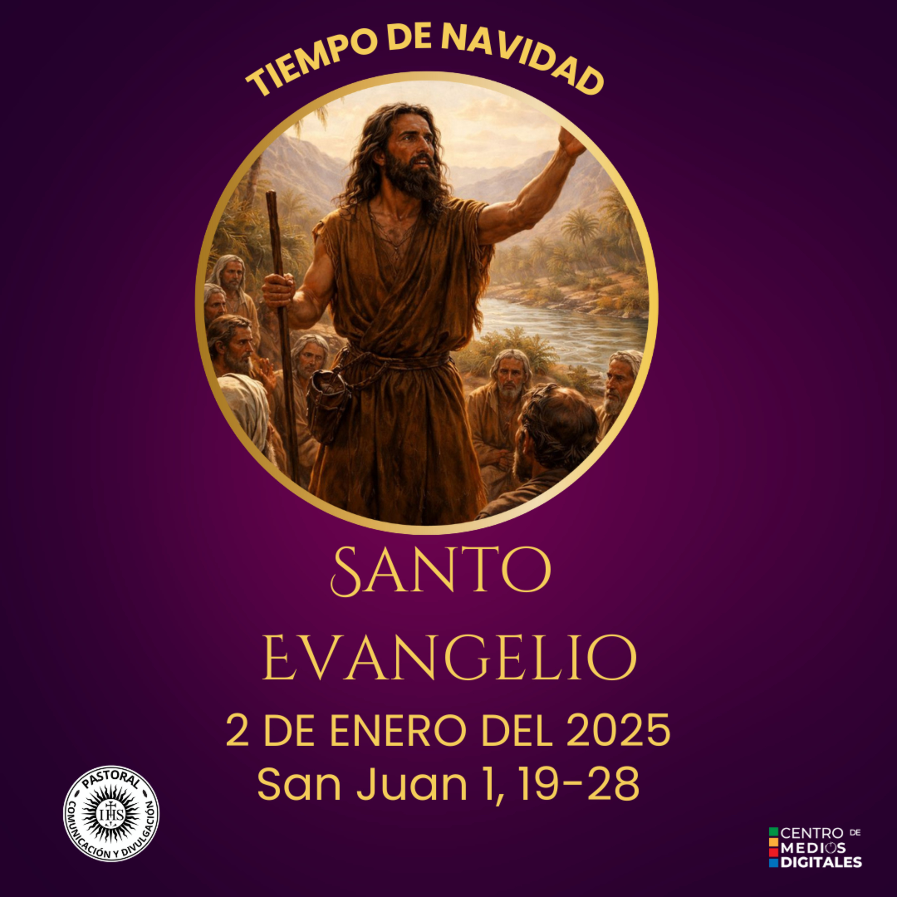 Evangelio del 2 de enero del 2026 según san Juan 1, 19-28 episode artwork