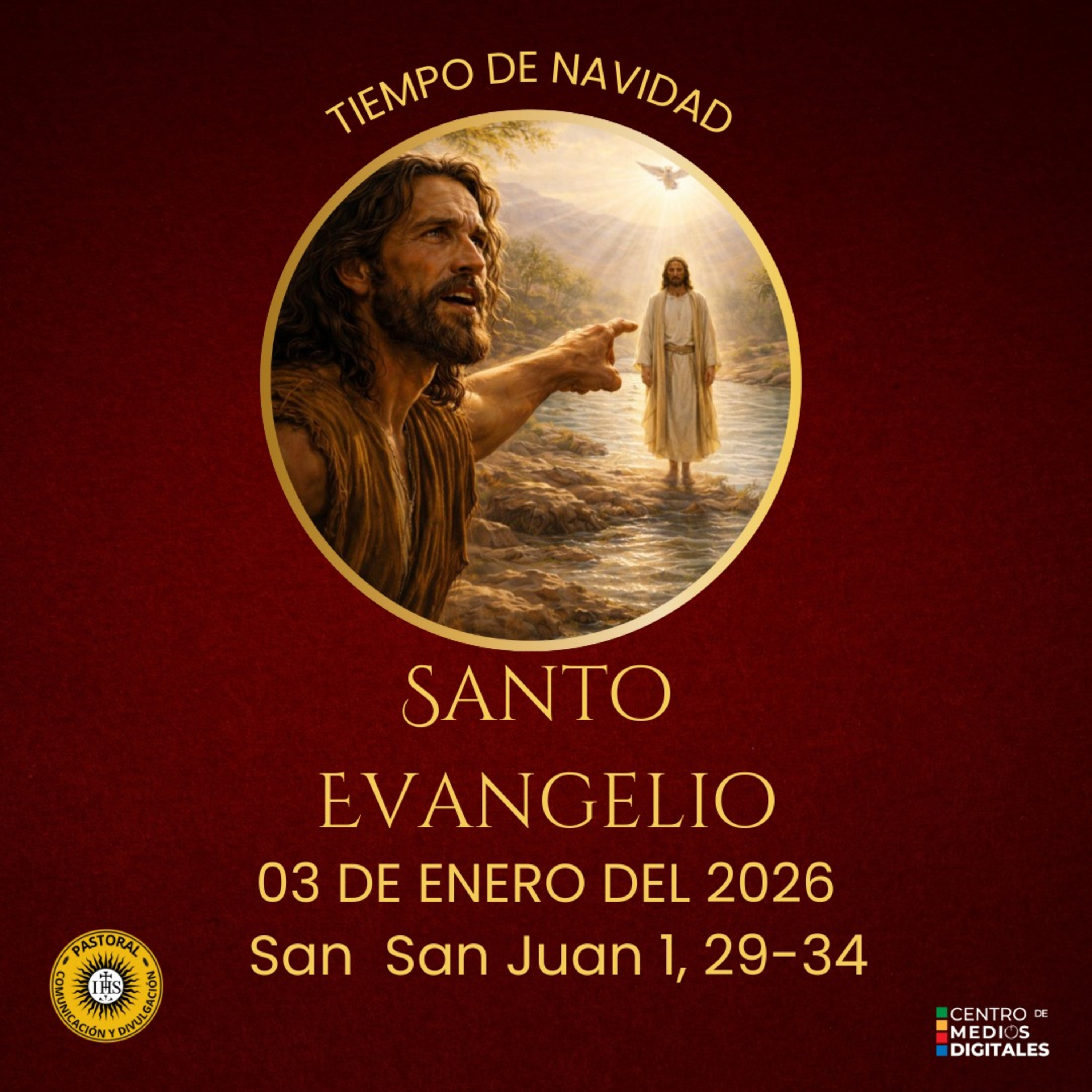 Evangelio del 3 de enero del 2026 según san Juan 1, 29-34  episode artwork