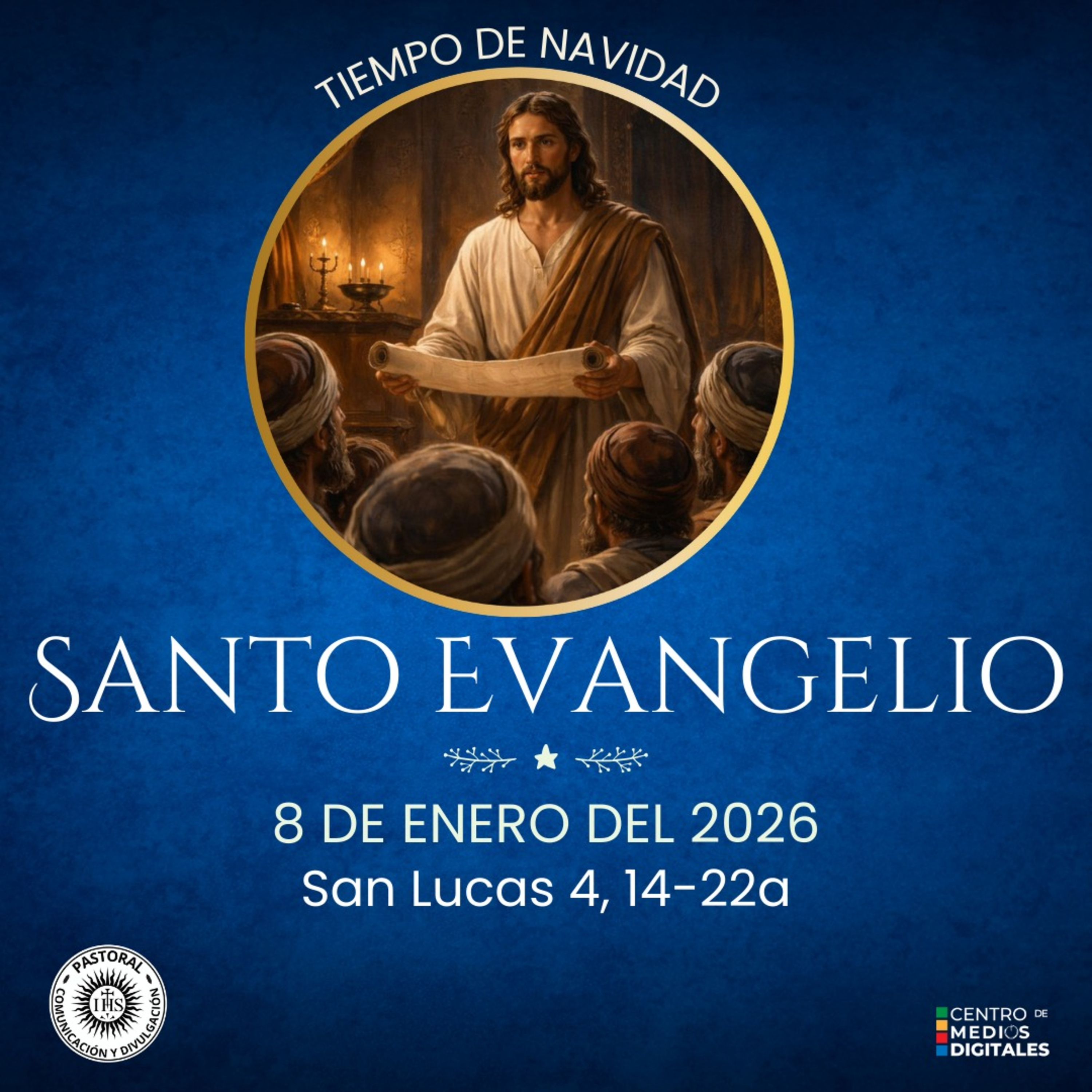 Evangelio del 8 de enero del 2026 según san Lucas 4, 14-22a episode artwork