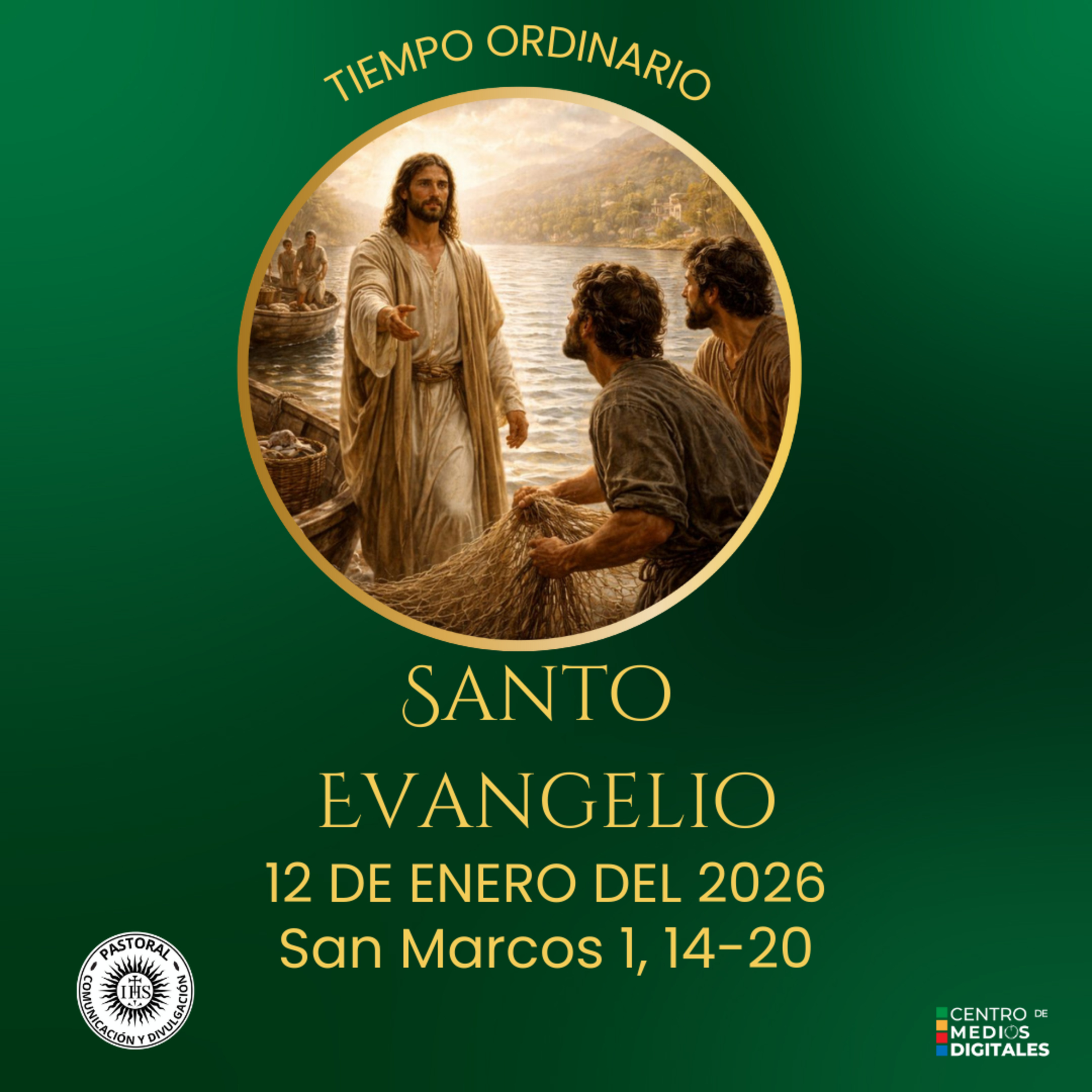 Evangelio del 12 de enero del 2026 según san Marcos 1, 14-20 episode artwork