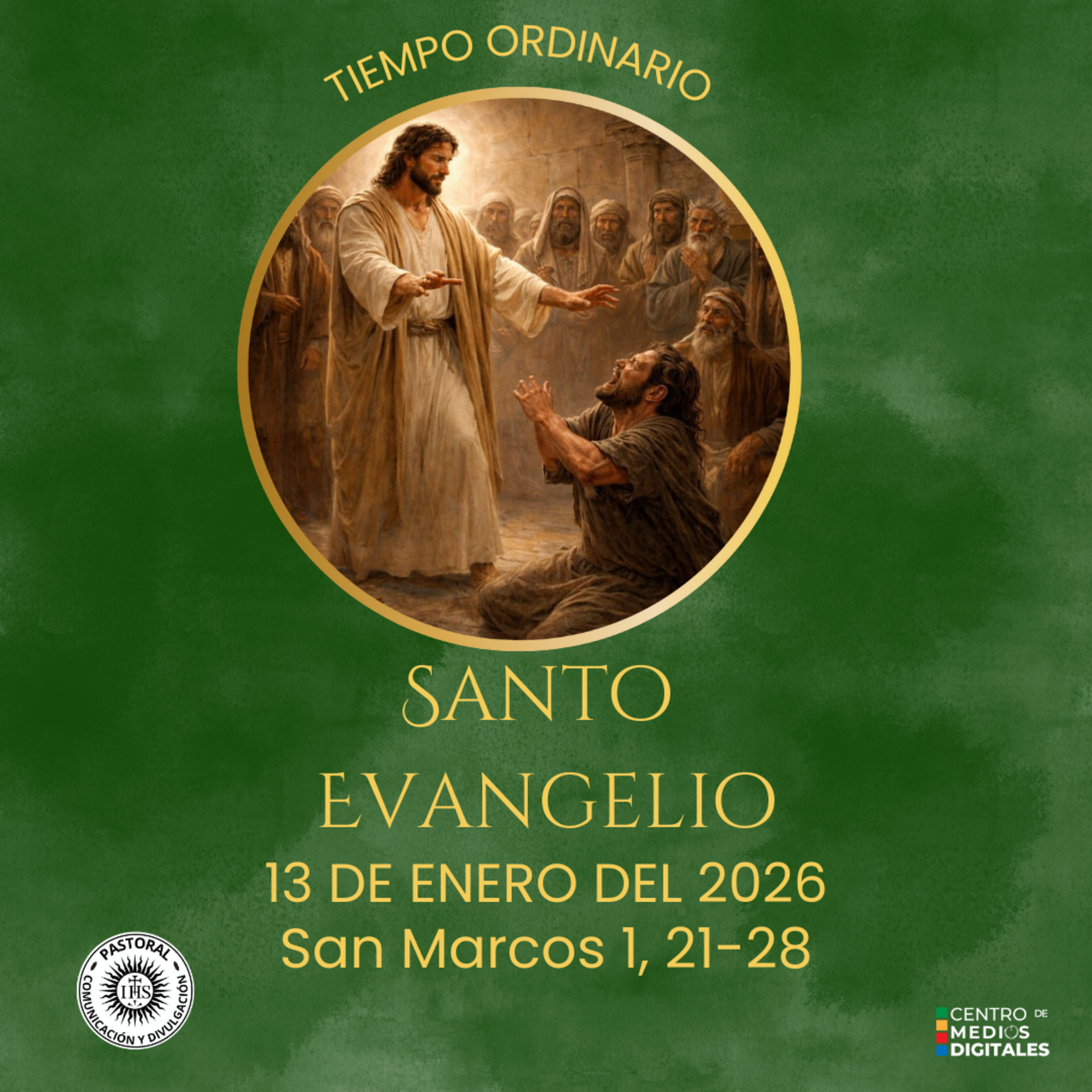Evangelio del 13 de enero del 2026 según san Marcos 1, 21-28 episode artwork