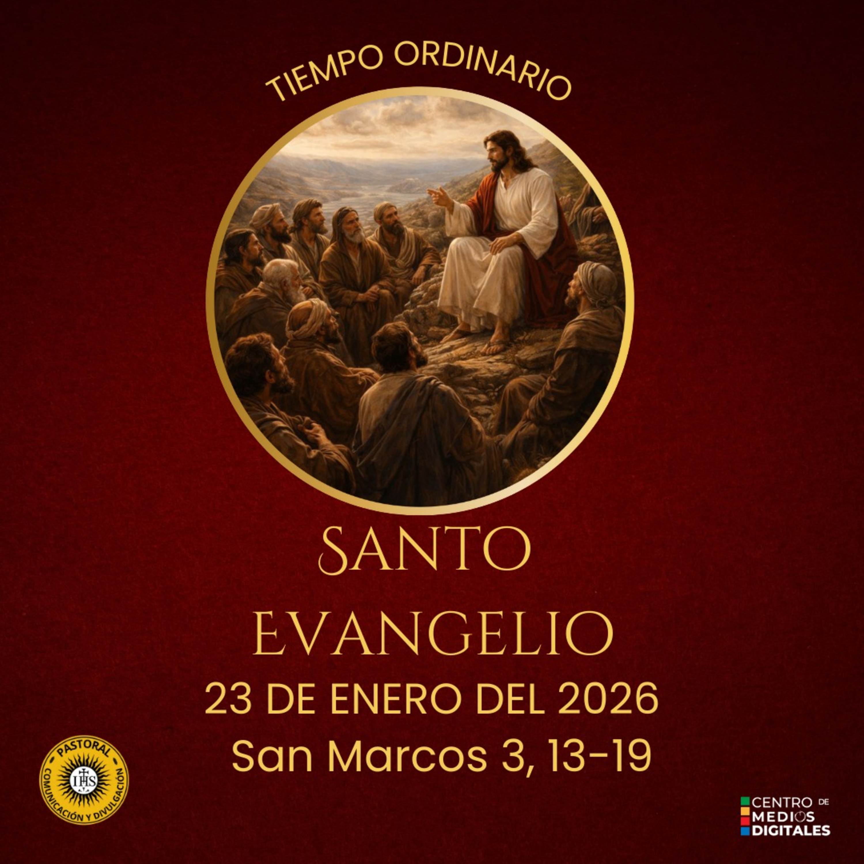 Evangelio del 23 de enero del 2026 según san Marcos 3, 13-19 episode artwork