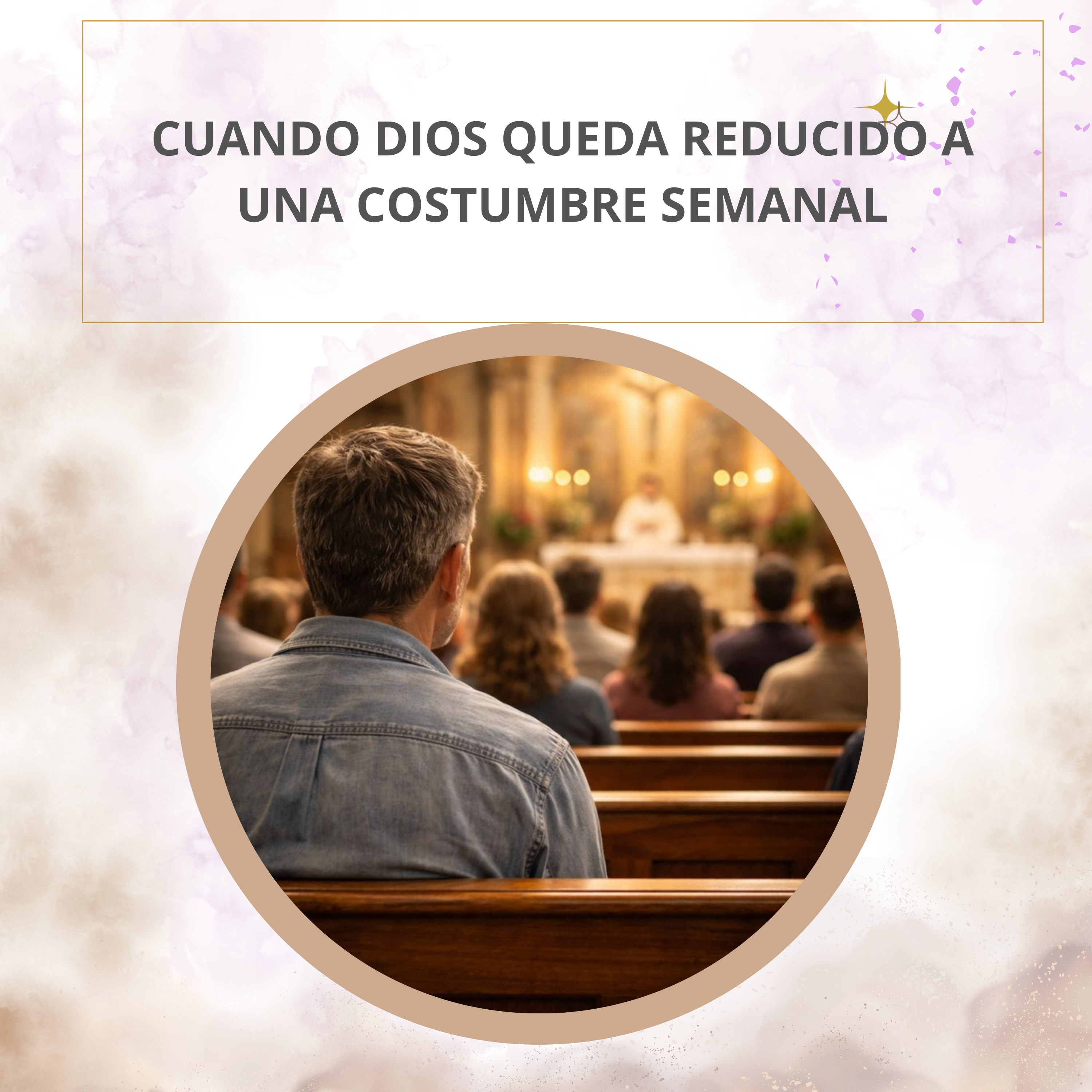 Cuando Dios queda reducido a una costumbre semanal episode artwork