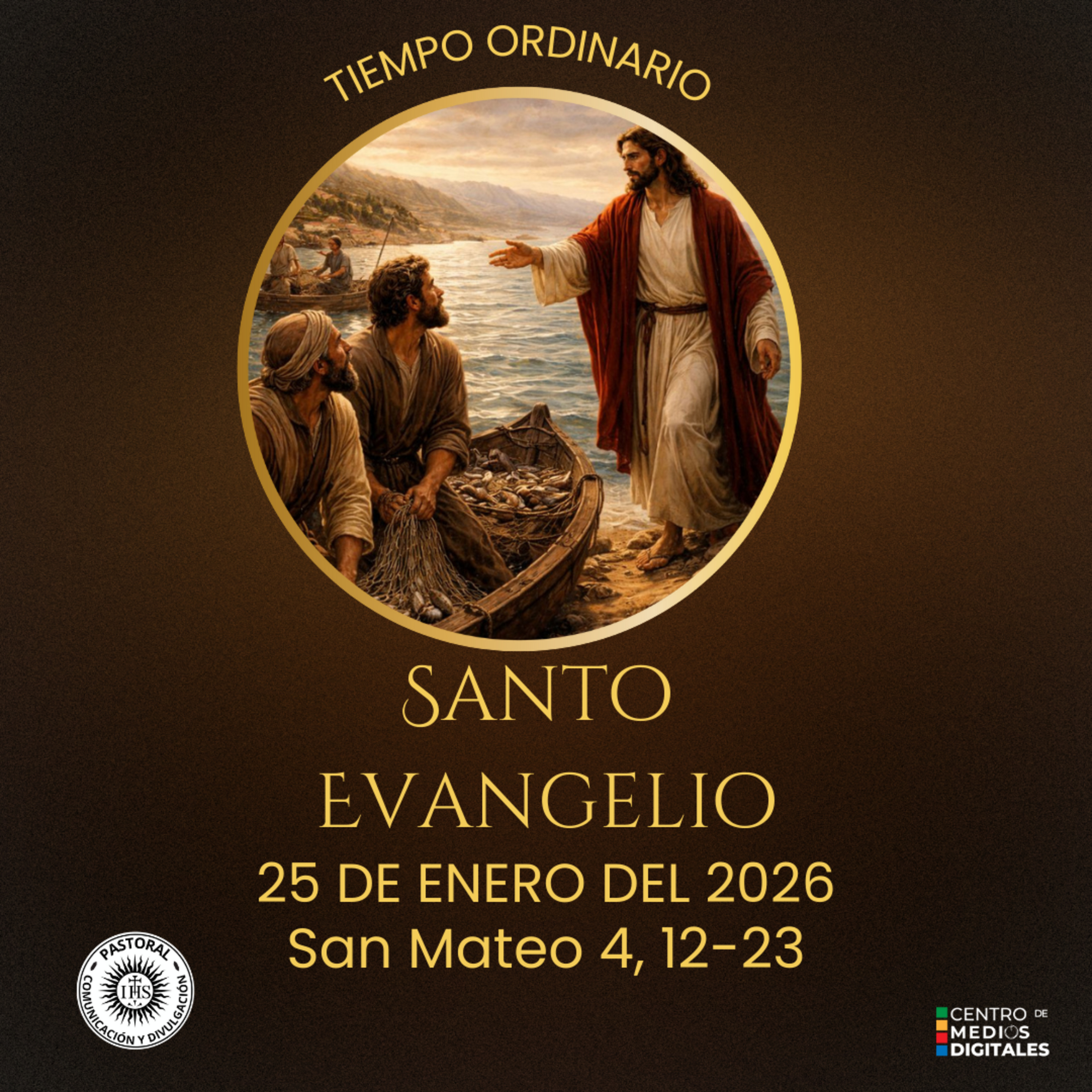 Evangelio del 25 de enero del 2026 según san Mateo 4, 12-23 episode artwork