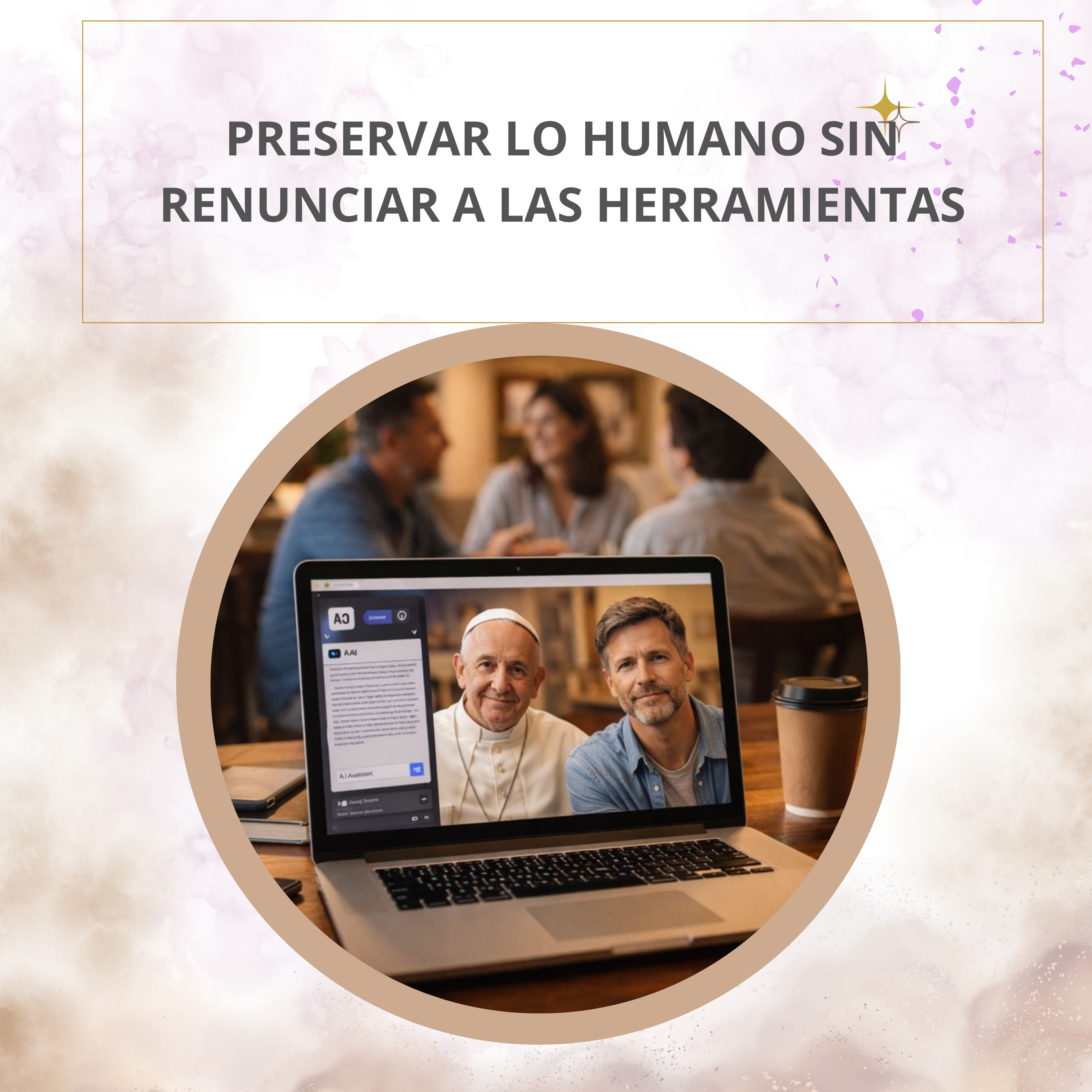 Preservar lo humano sin renunciar a las herramientas episode artwork
