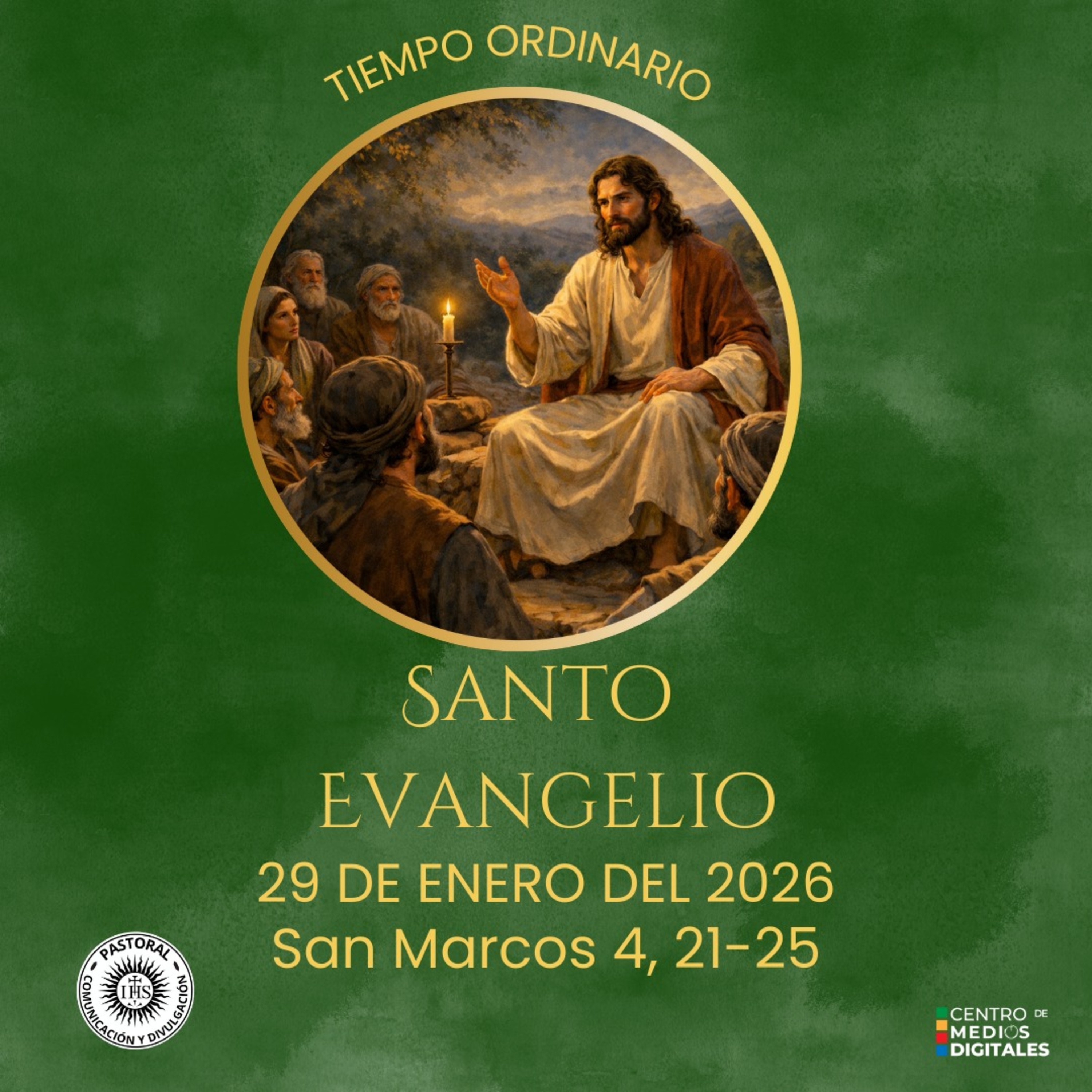 Evangelio del 29 de enero del 2026 según san Marcos 4, 21-25 episode artwork