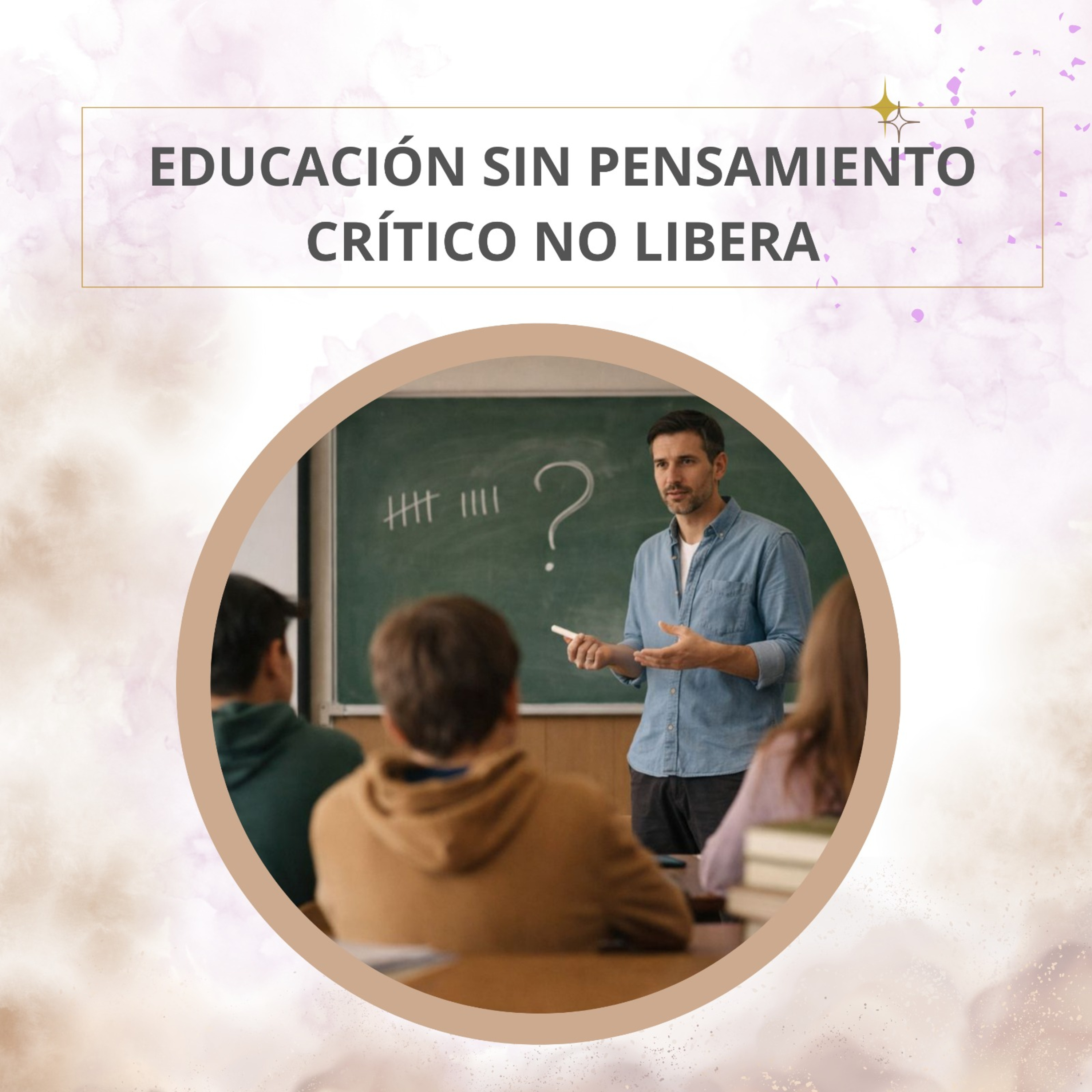 Educación sin pensamiento crítico no libera episode artwork