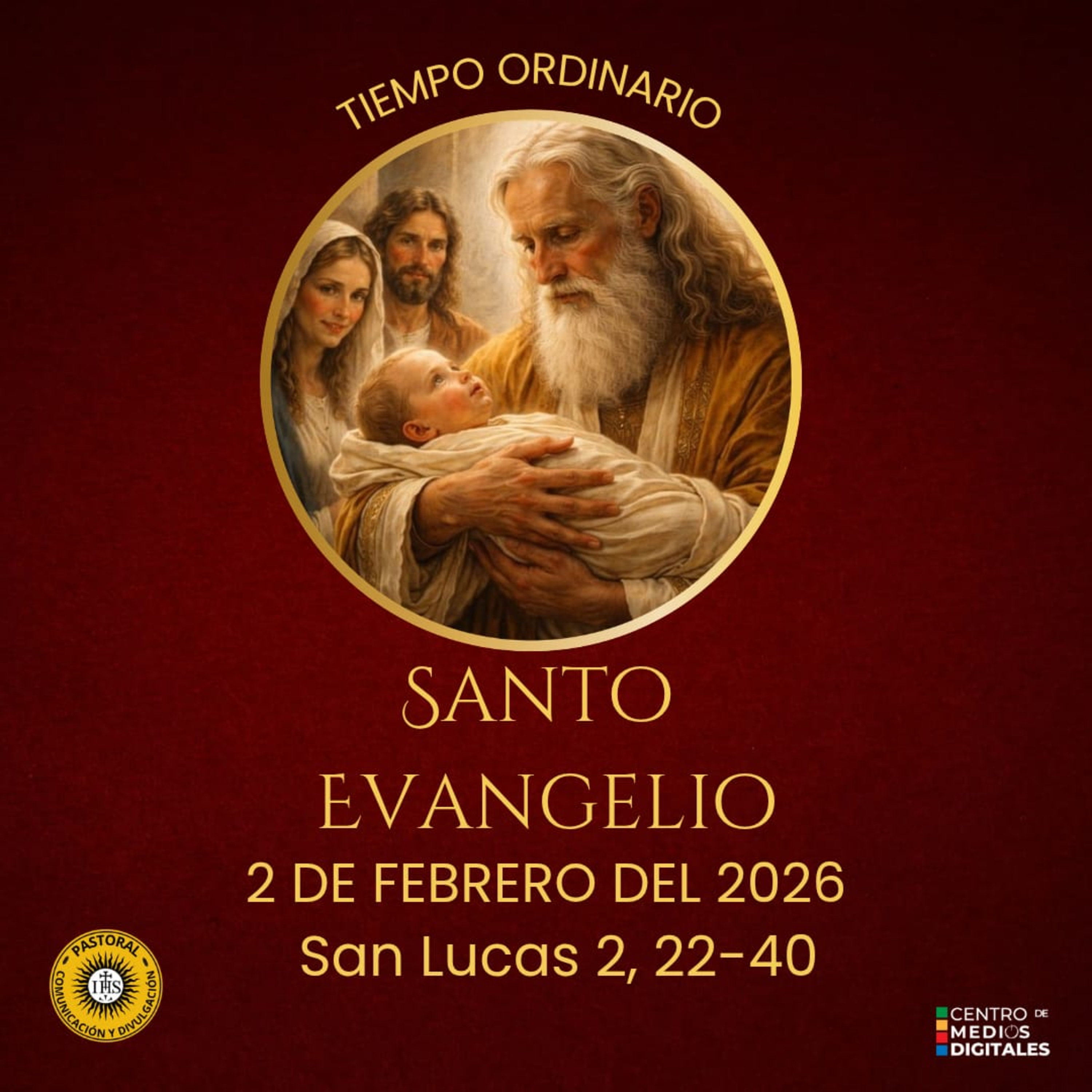 Evangelio del 2 de febrero del 2026 según san Lucas 2, 22-40 episode artwork