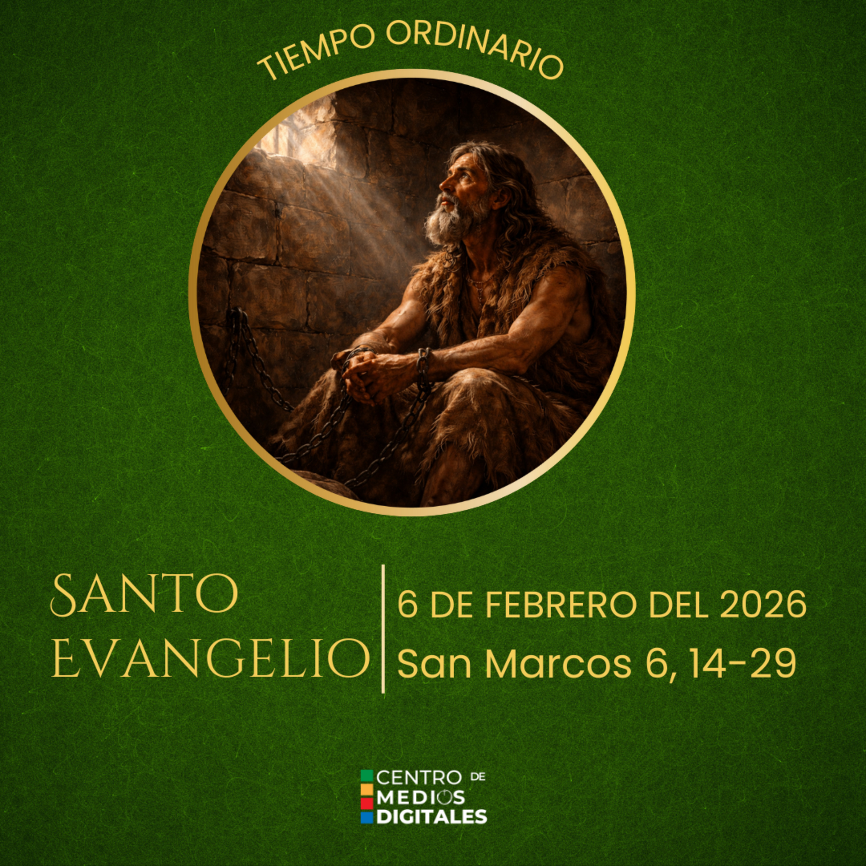Evangelio del 6 de febrero del 2026 según san Marcos 6, 14-29 episode artwork