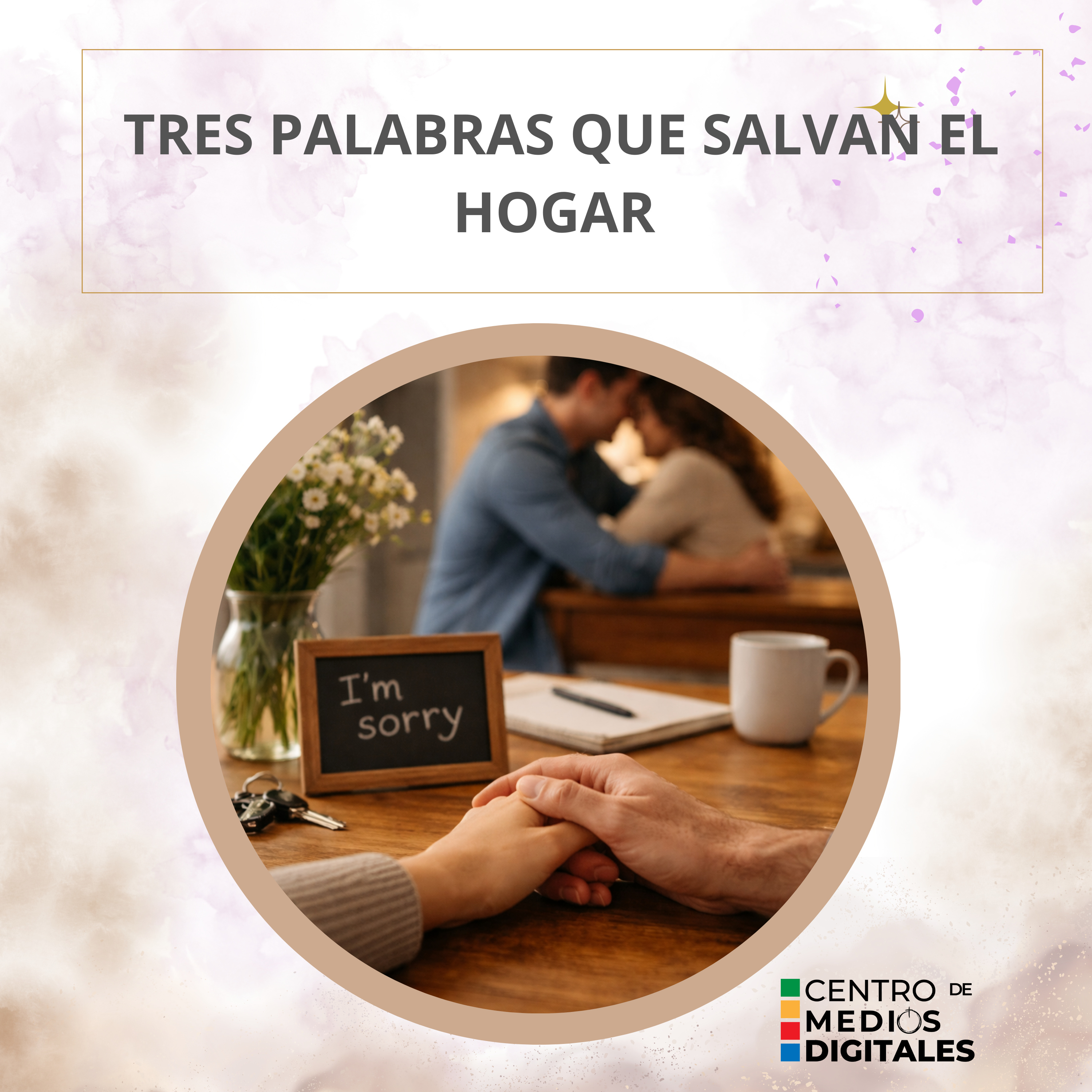 Tres palabras que salvan el hogar episode artwork