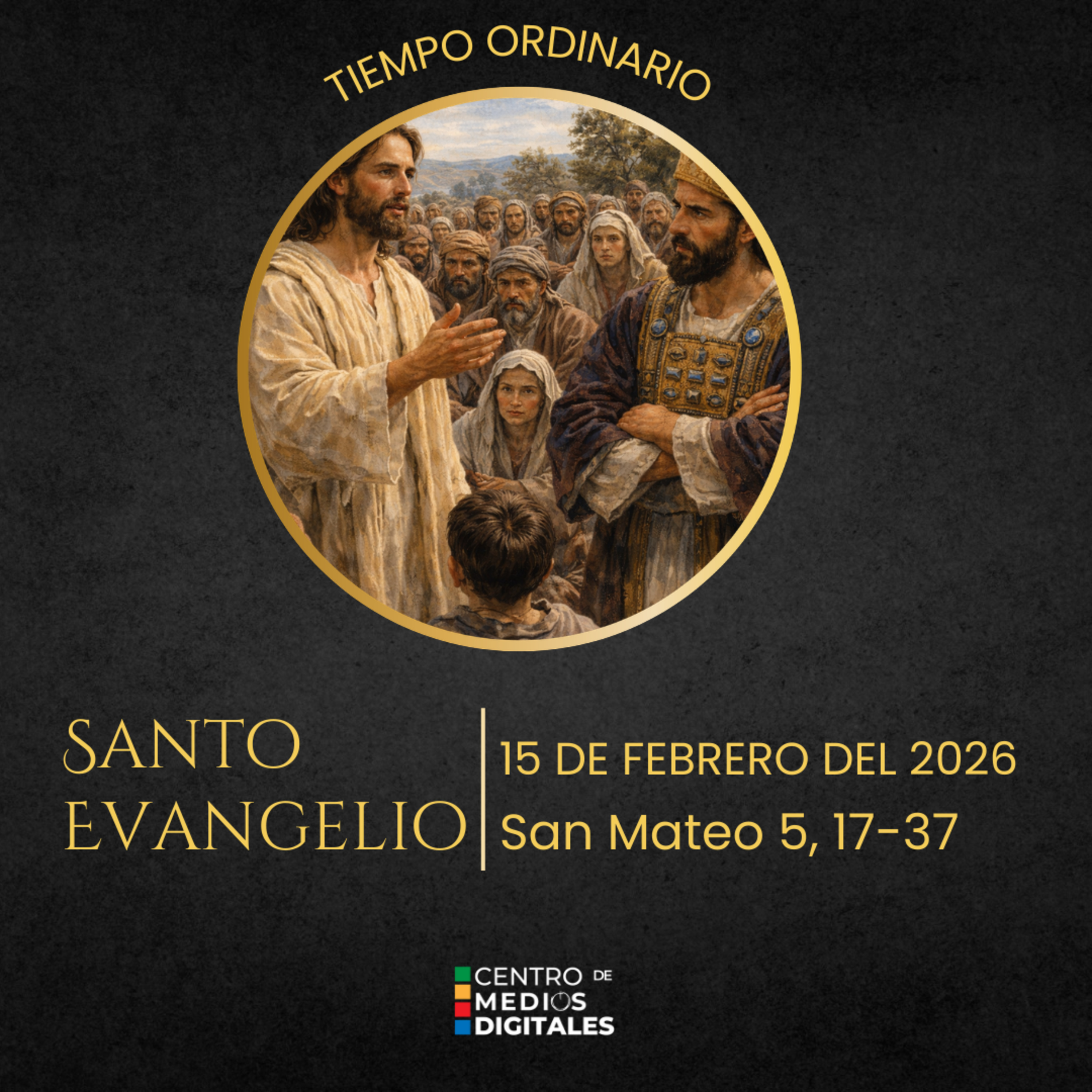 Evangelio del 15 de febrero del 2026 según San Mateo 5, 17-37 episode artwork