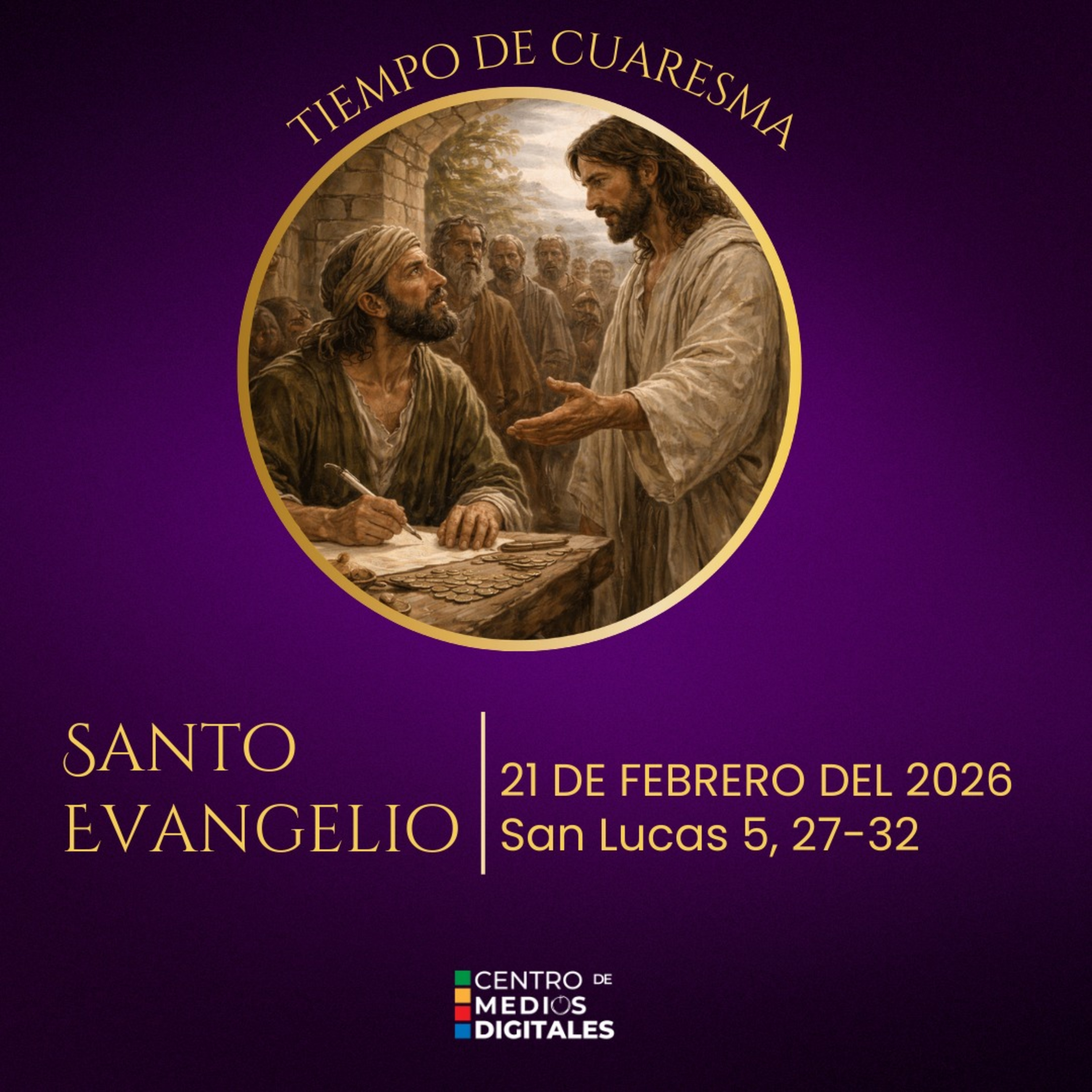 Evangelio del 21 de febrero del 2026 según san Lucas 5, 27-32 episode artwork