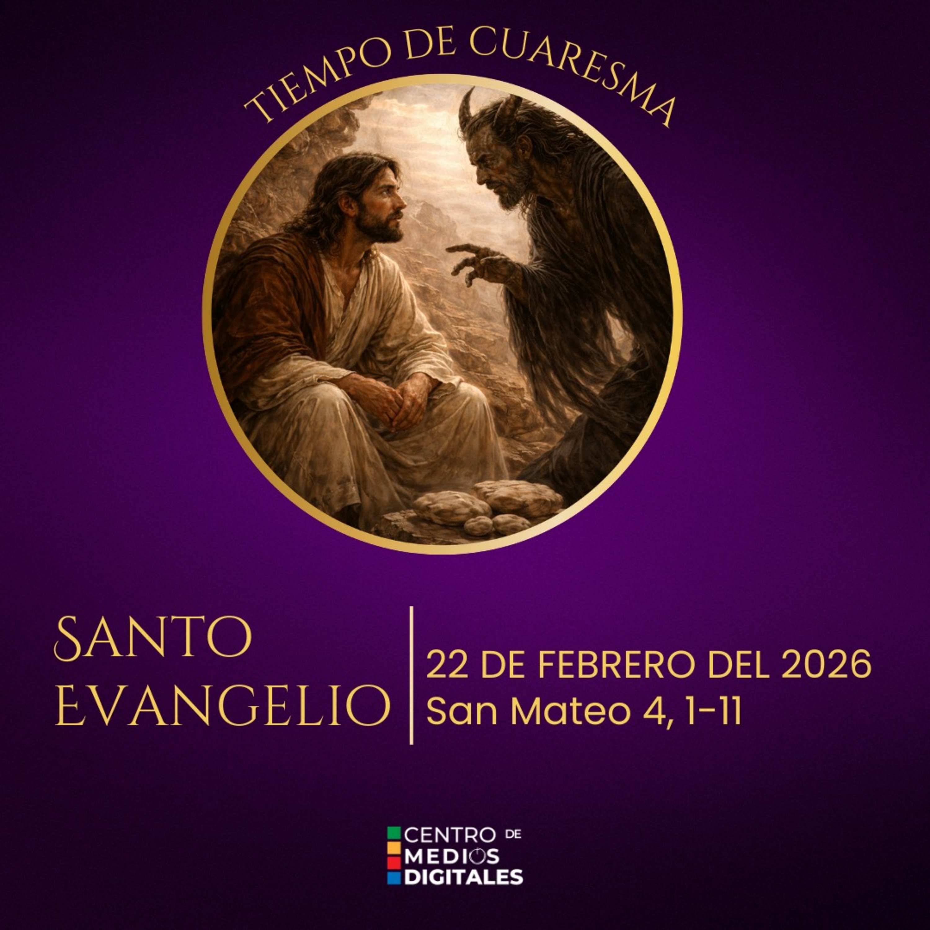 Evangelio del 22 de febrero del 2026 según San Mateo 4, 1-11 episode artwork