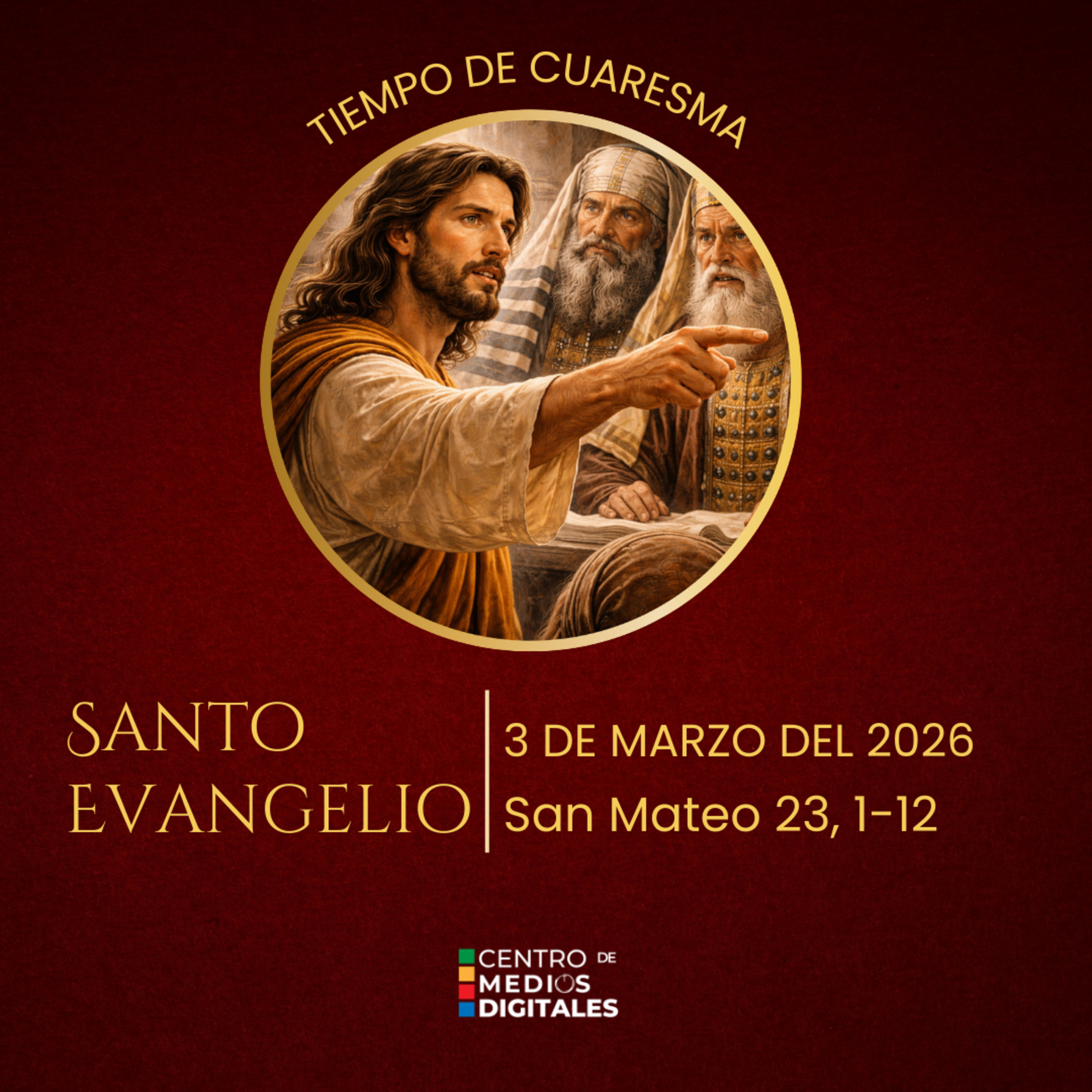 Evangelio del 3 de marzo del 2026 según san Mateo 23, 1-12 episode artwork