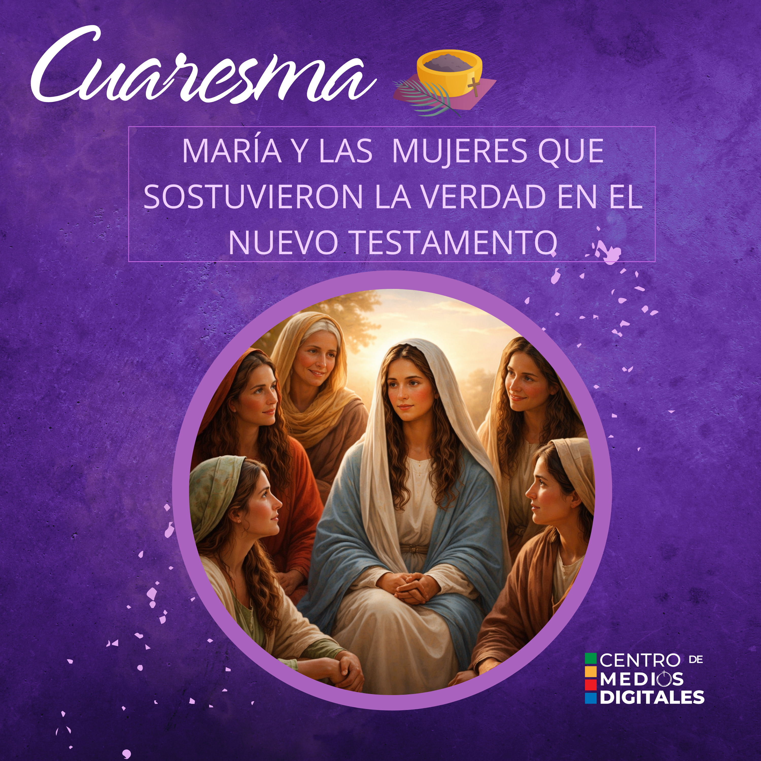 María y las mujeres que sostuvieron la verdad en el Nuevo Testamento episode artwork