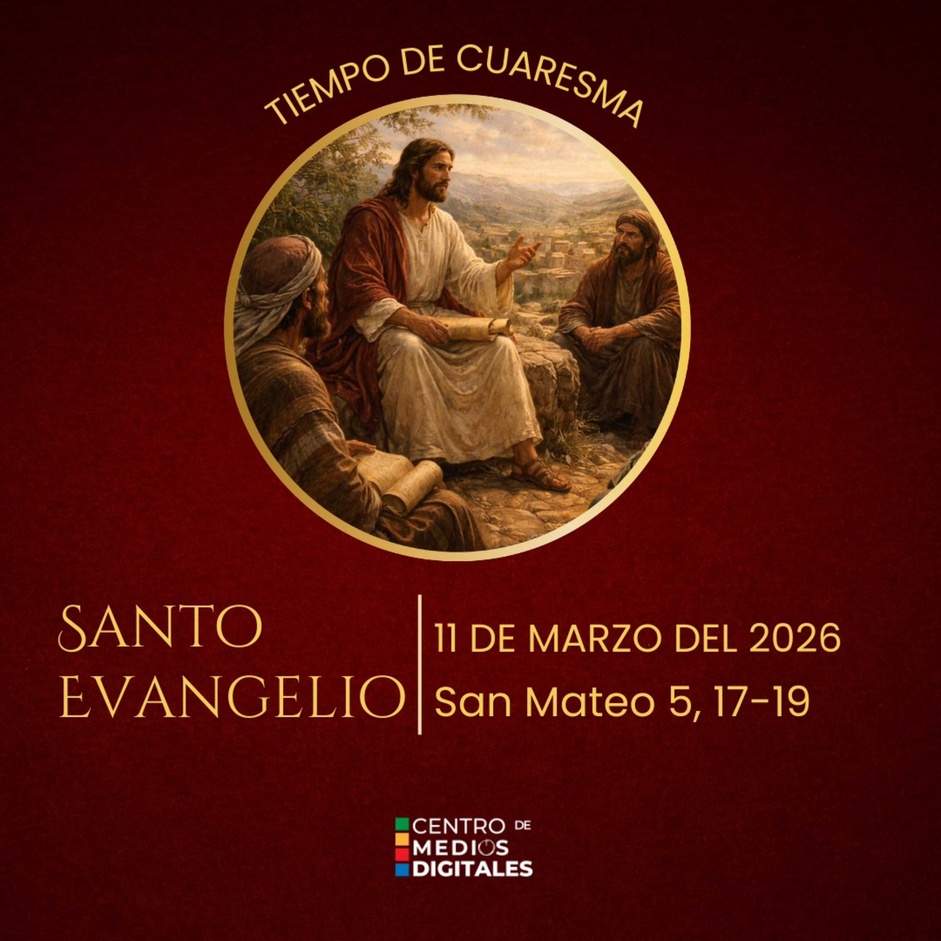 Evangelio del 11 de marzo del 2026 según san Mateo 5, 17-19 episode artwork