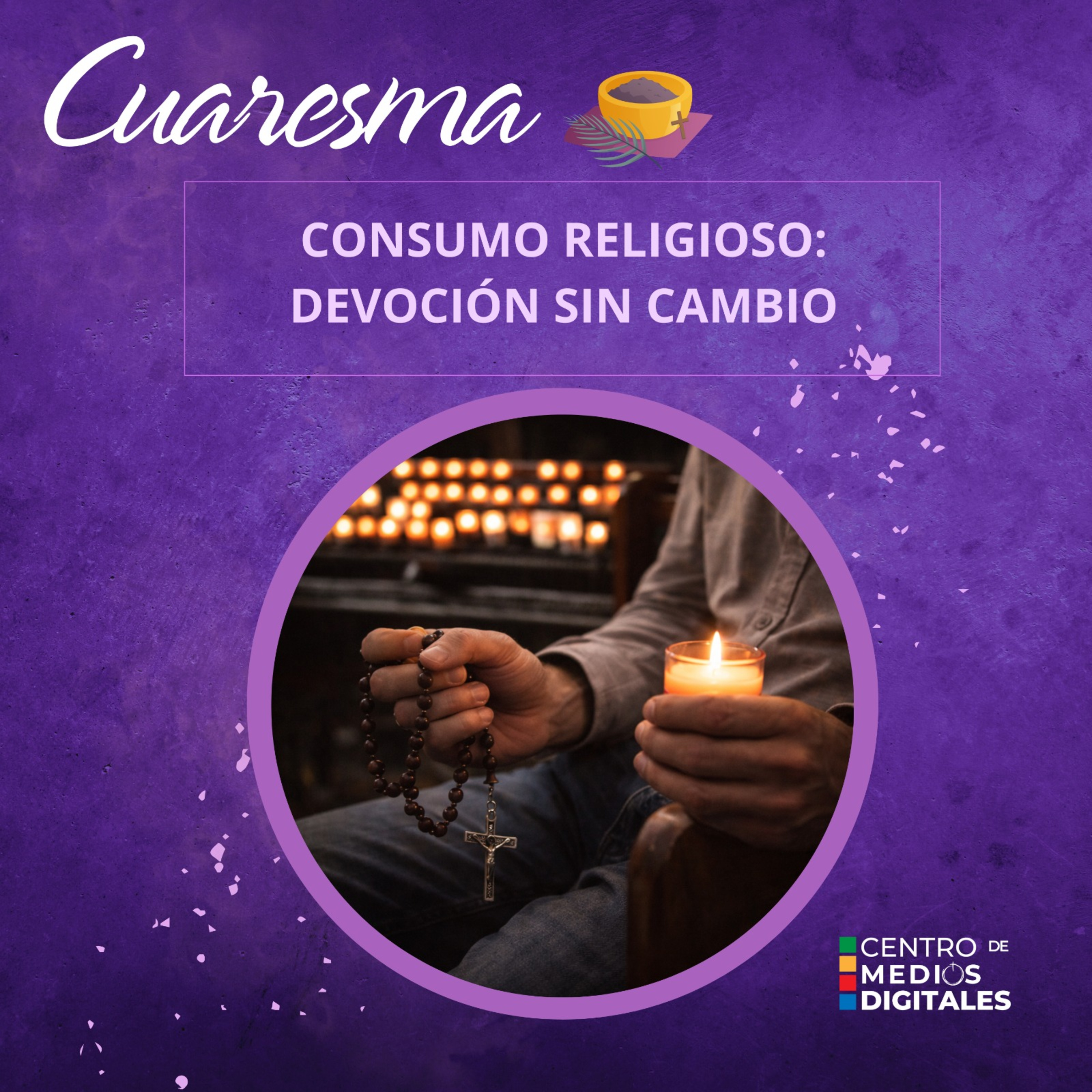 Consumo religioso: devoción sin cambio episode artwork