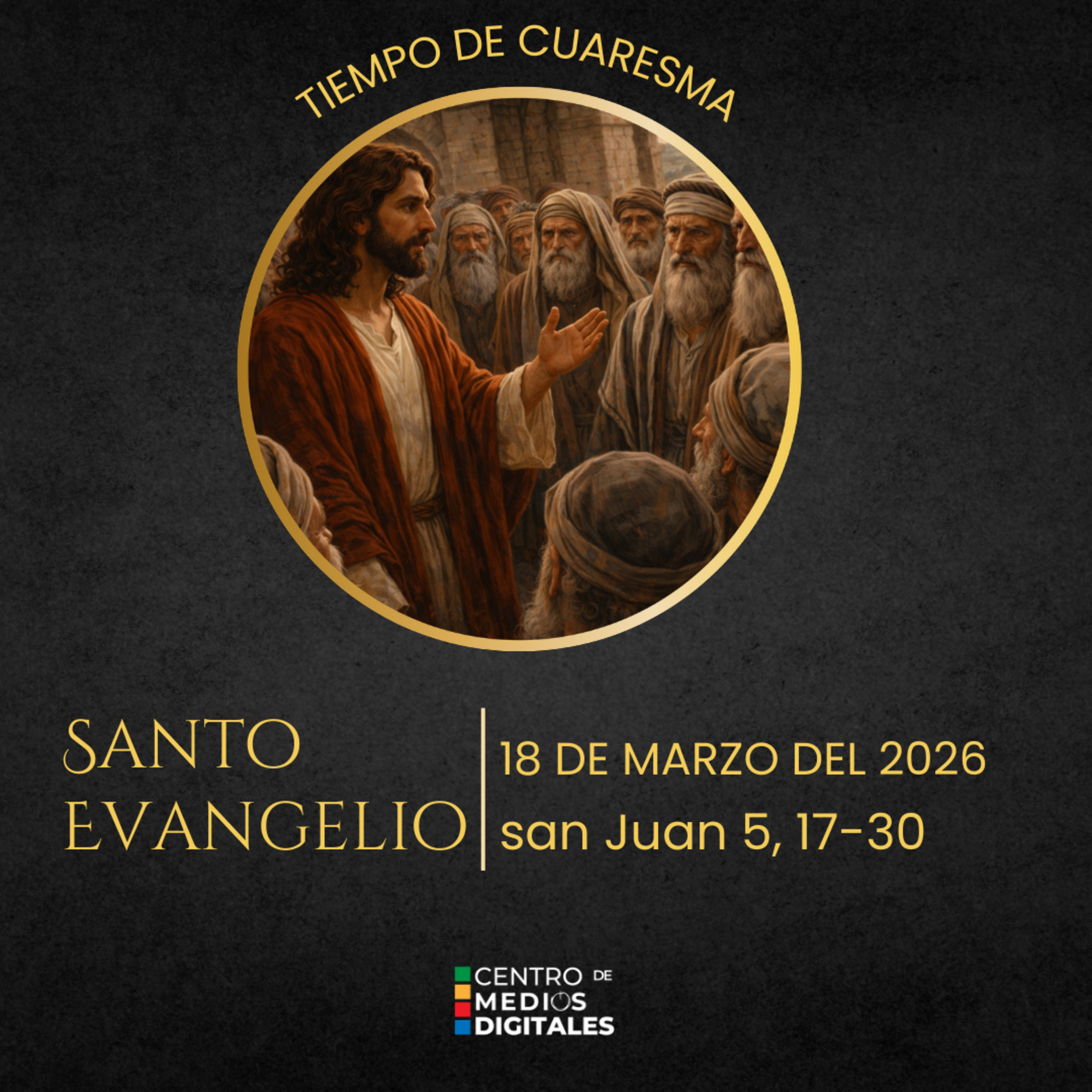 Evangelio del 18 de marzo del 2026 según san Juan 5, 17-30 episode artwork
