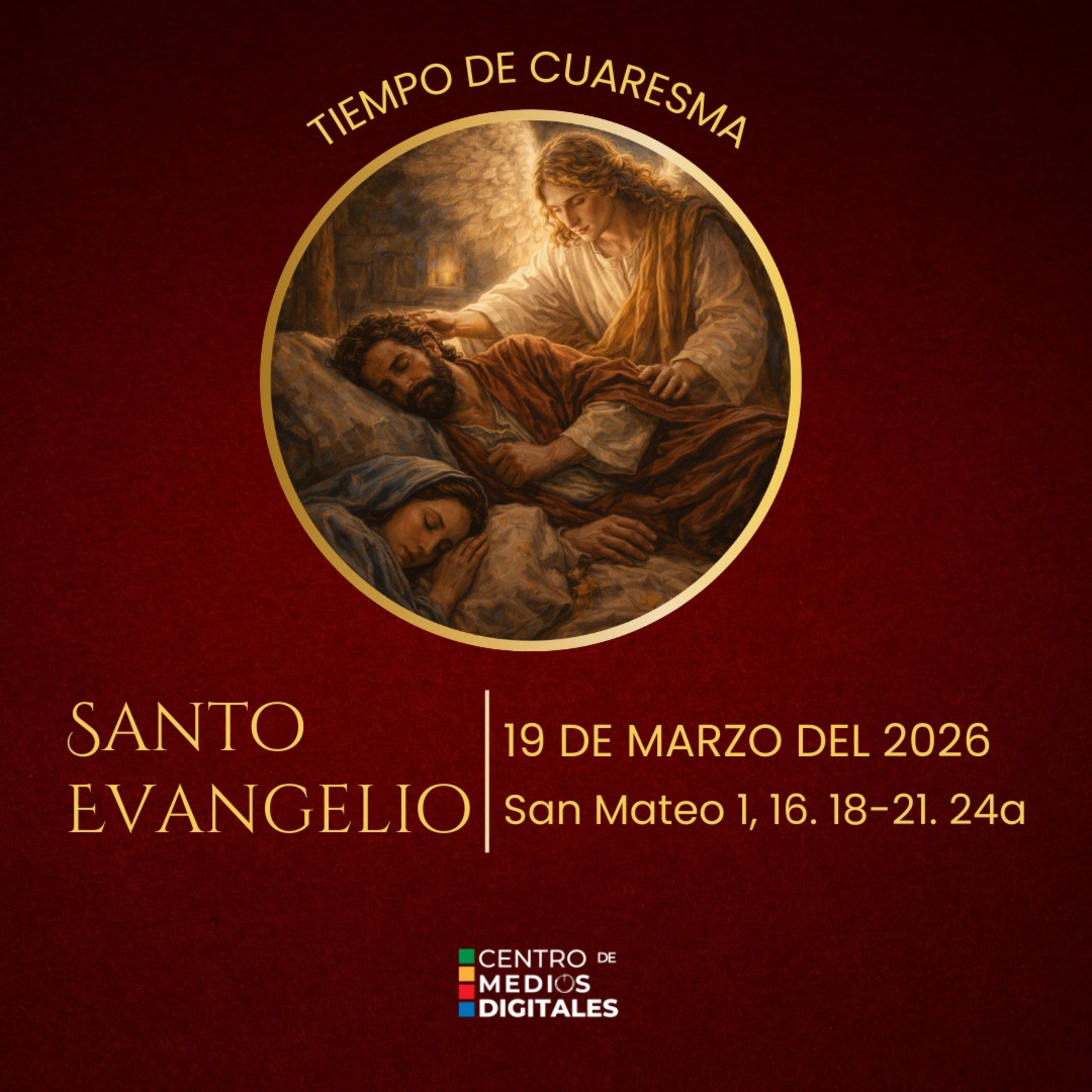 Evangelio del 19 de marzo del 2026 según san Mateo 1, 16. 18-21. 24a  episode artwork