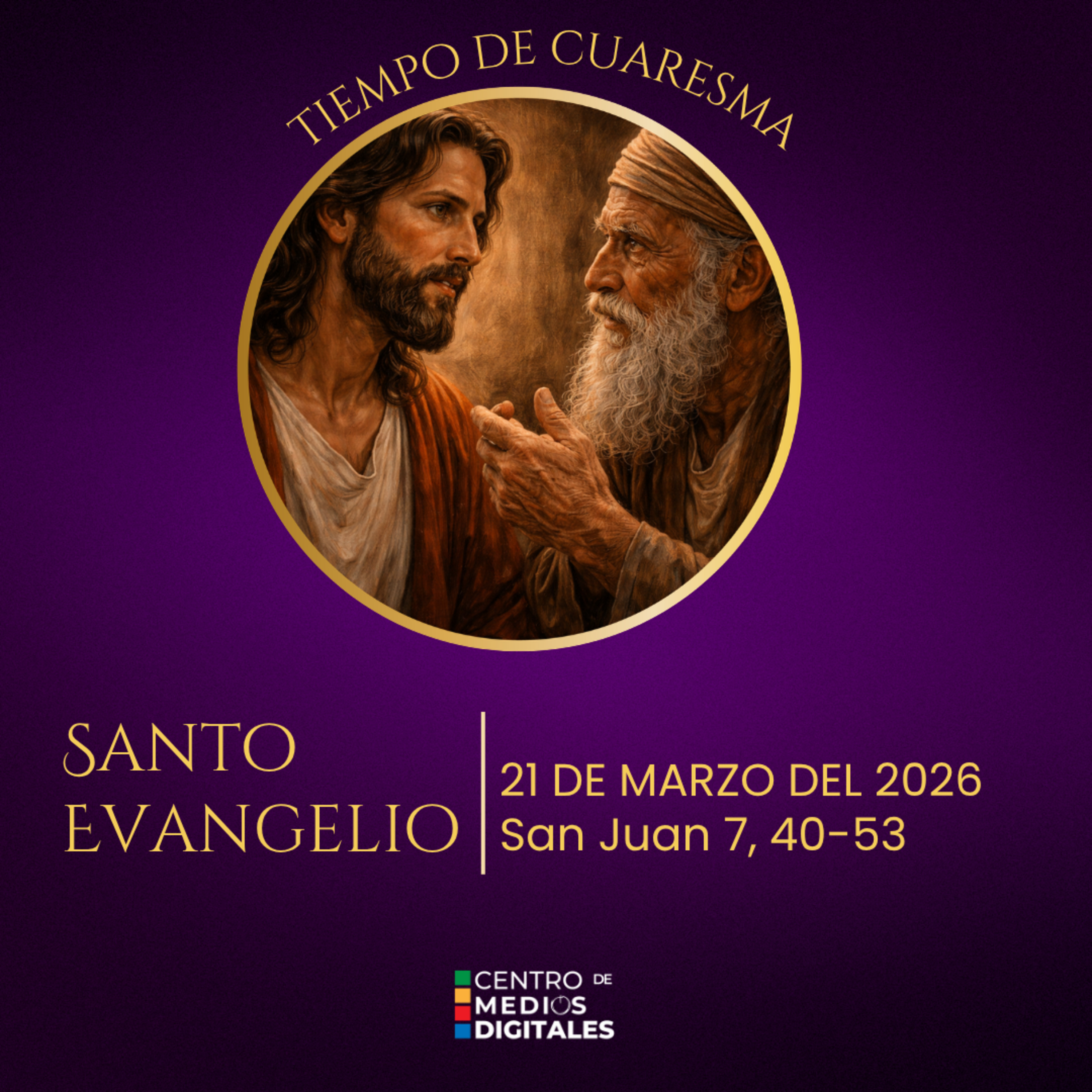 Evangelio del 21 de marzo del 2026 según san Juan 7, 40-53 episode artwork