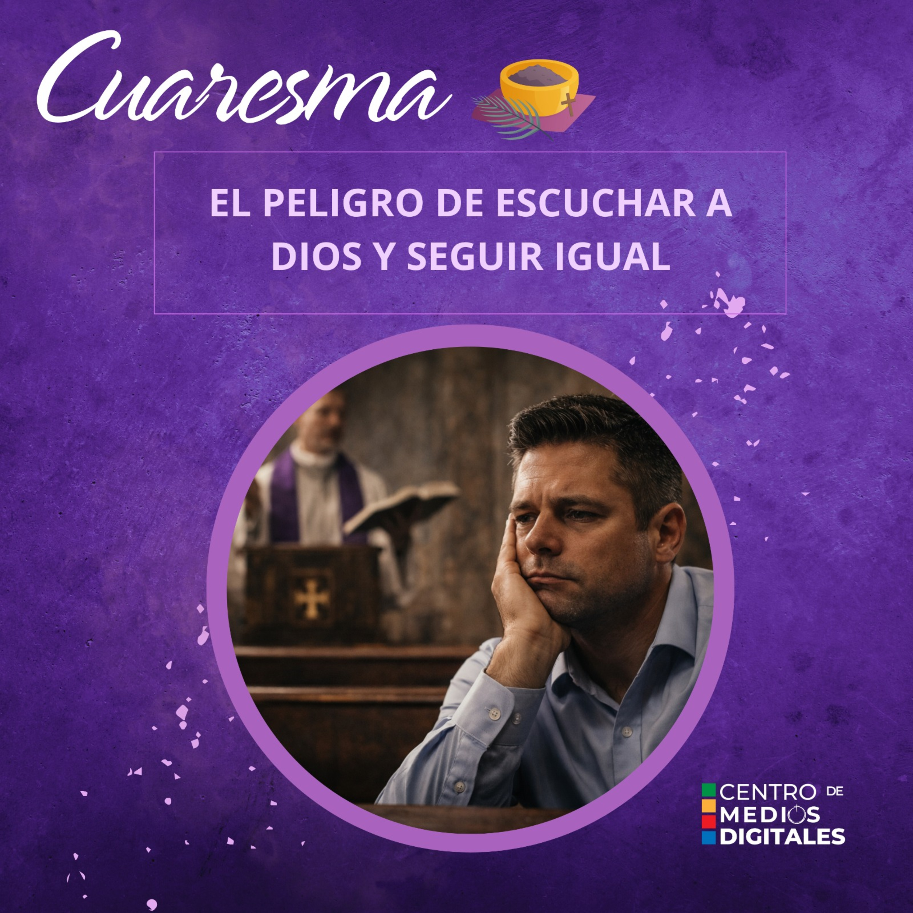 El peligro de escuchar a Dios y seguir igual episode artwork