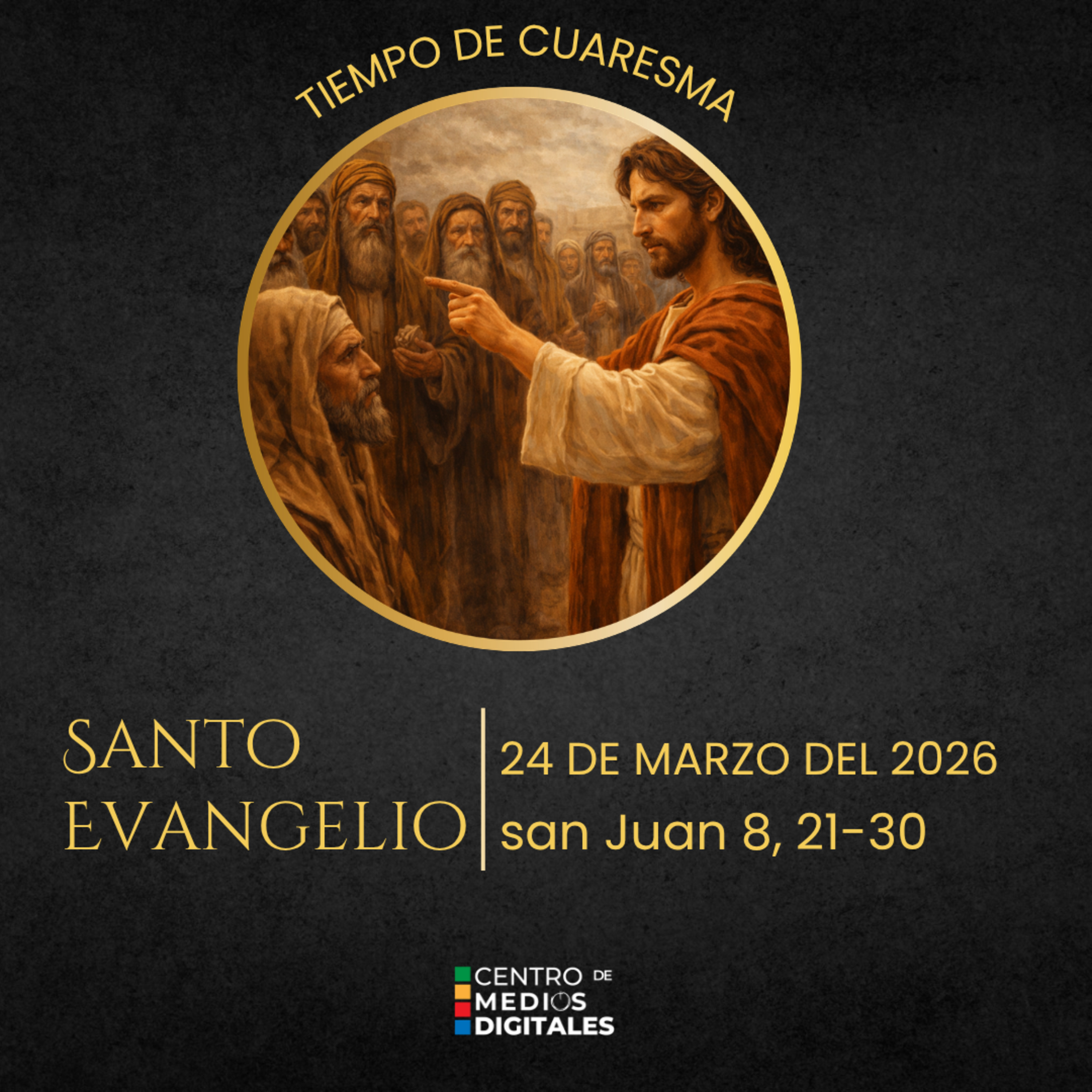 Evangelio del 24 de marzo del 2026 según san Juan 8, 21-30 episode artwork