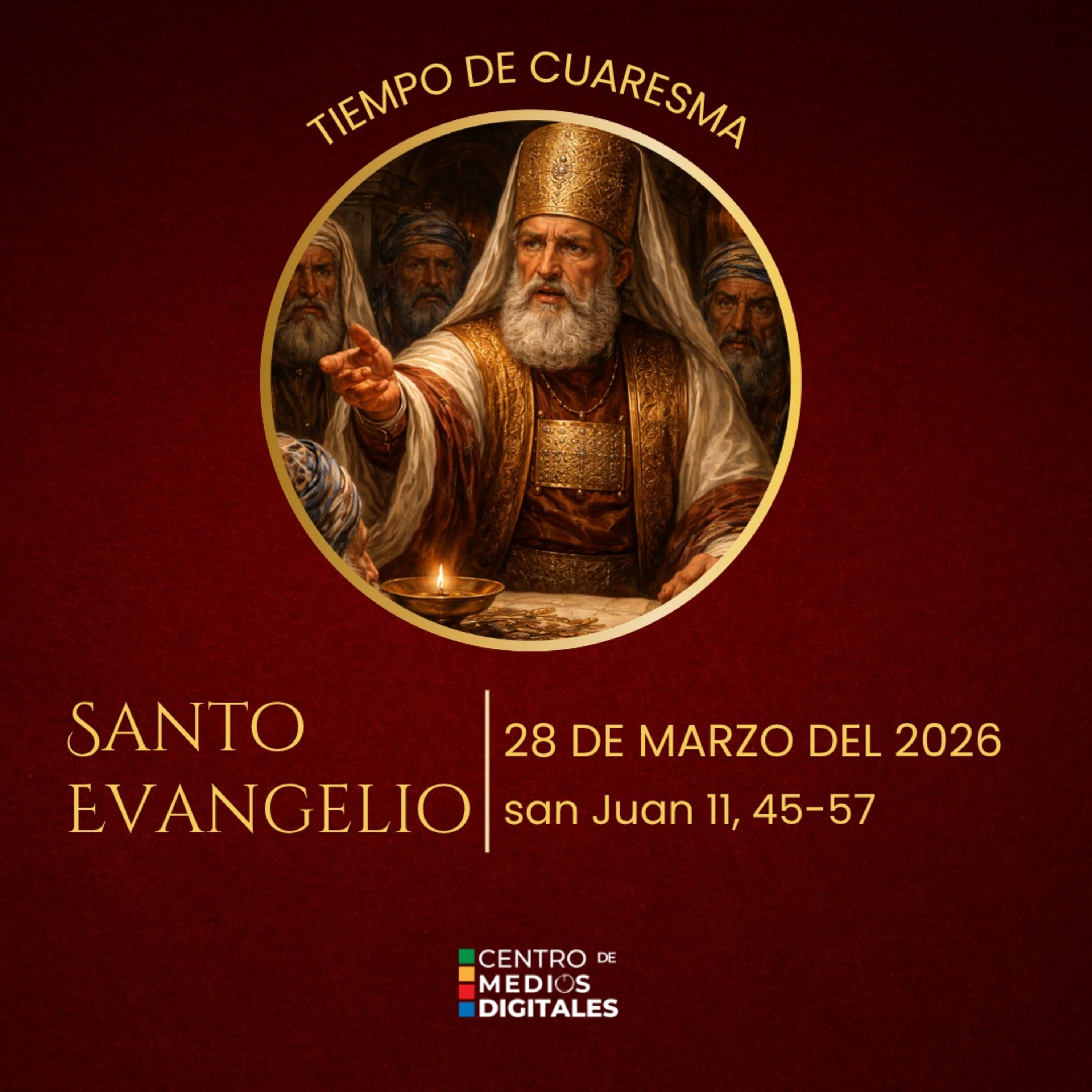 Evangelio del 28 de marzo del 2026 según san Juan 11, 45-57 episode artwork