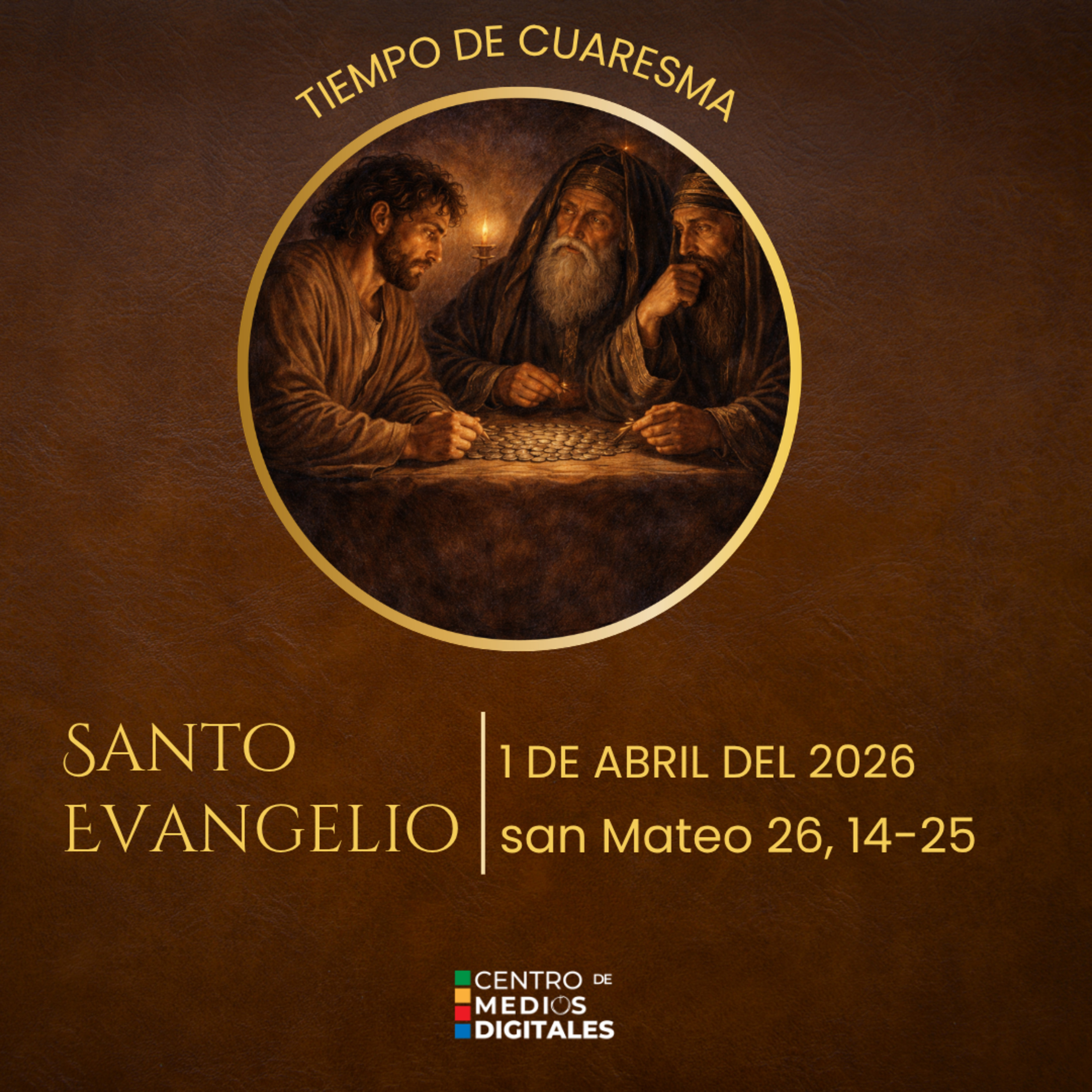 Evangelio del 1 de abril del 2026 según san Mateo 26, 14-25 episode artwork