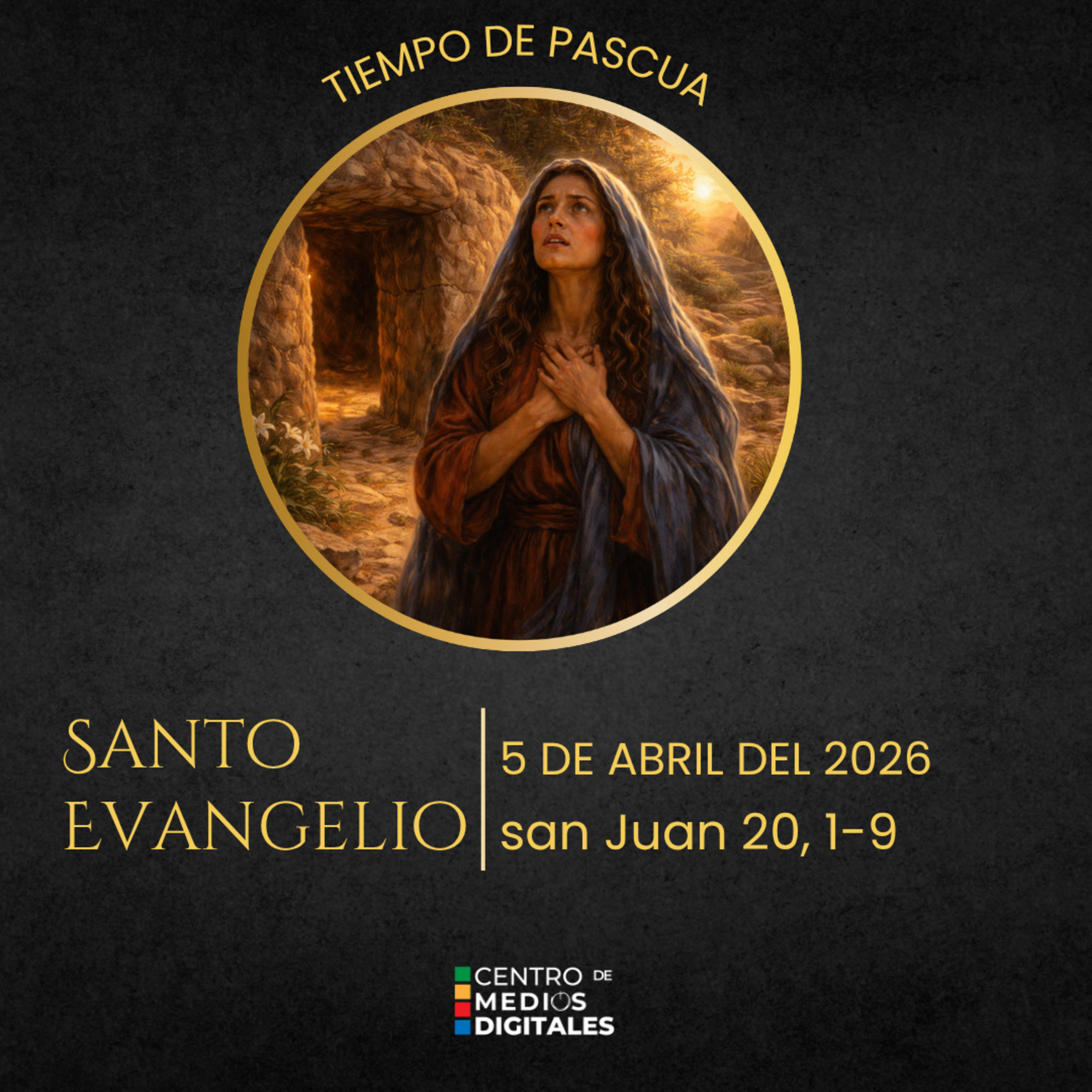  Evangelio del 5 de abril del 2026 según san Juan 20, 1-9 episode artwork