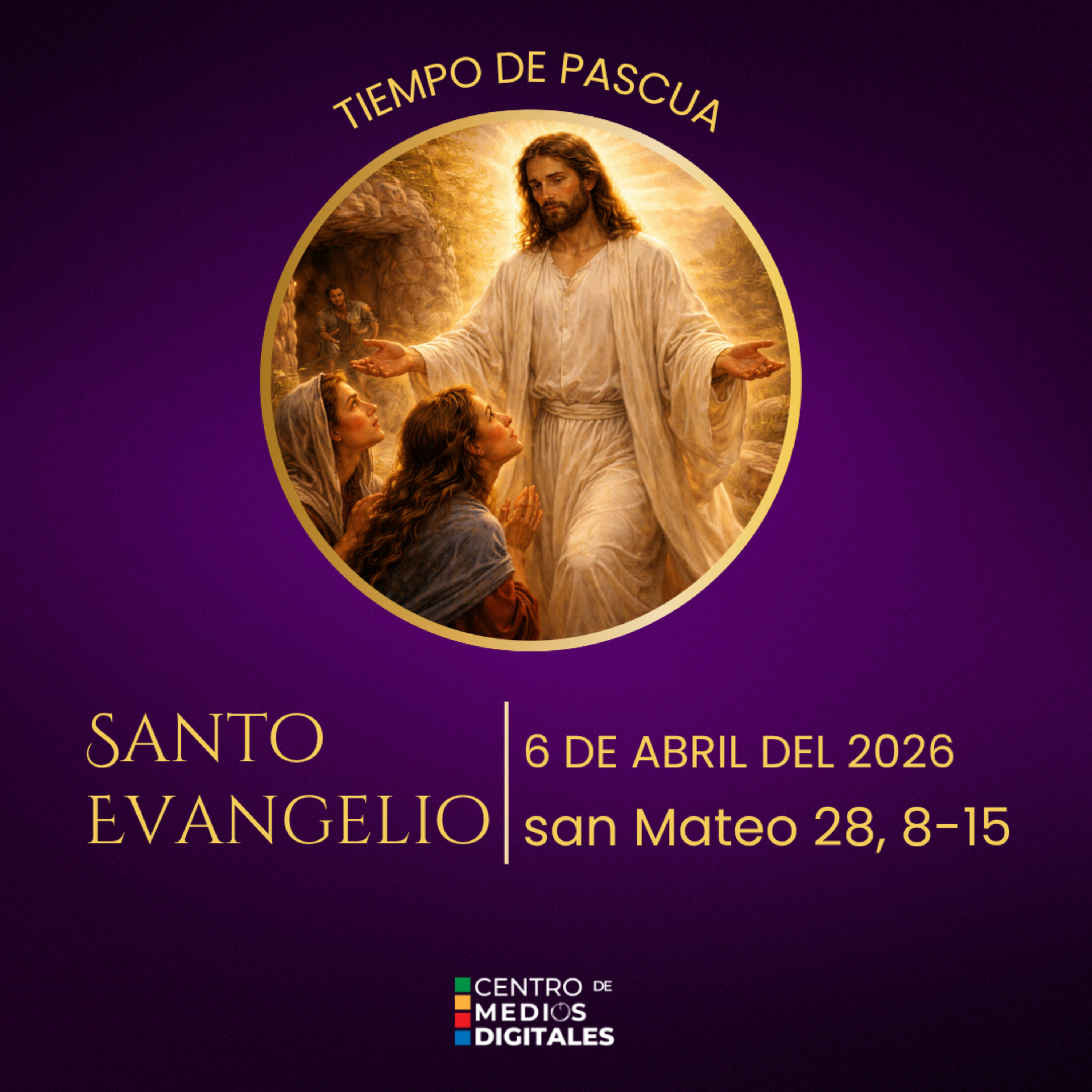 Evangelio del 6 de abril del 2026 según san Mateo 28, 8-15 episode artwork