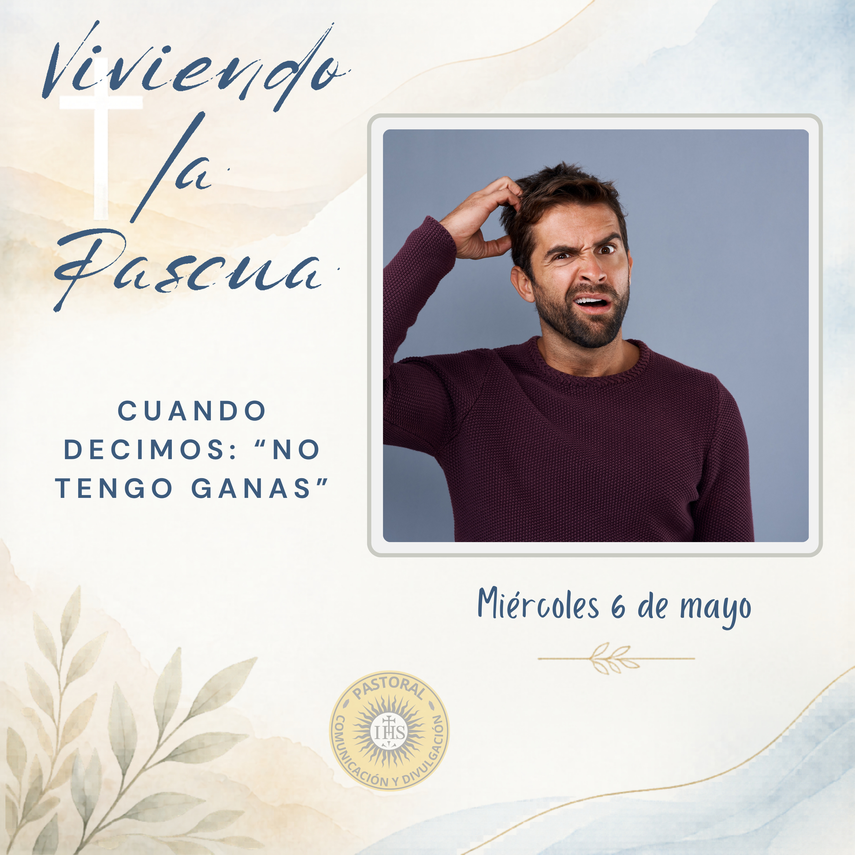 Viviendo la Pascua: No tengo ganas episode artwork