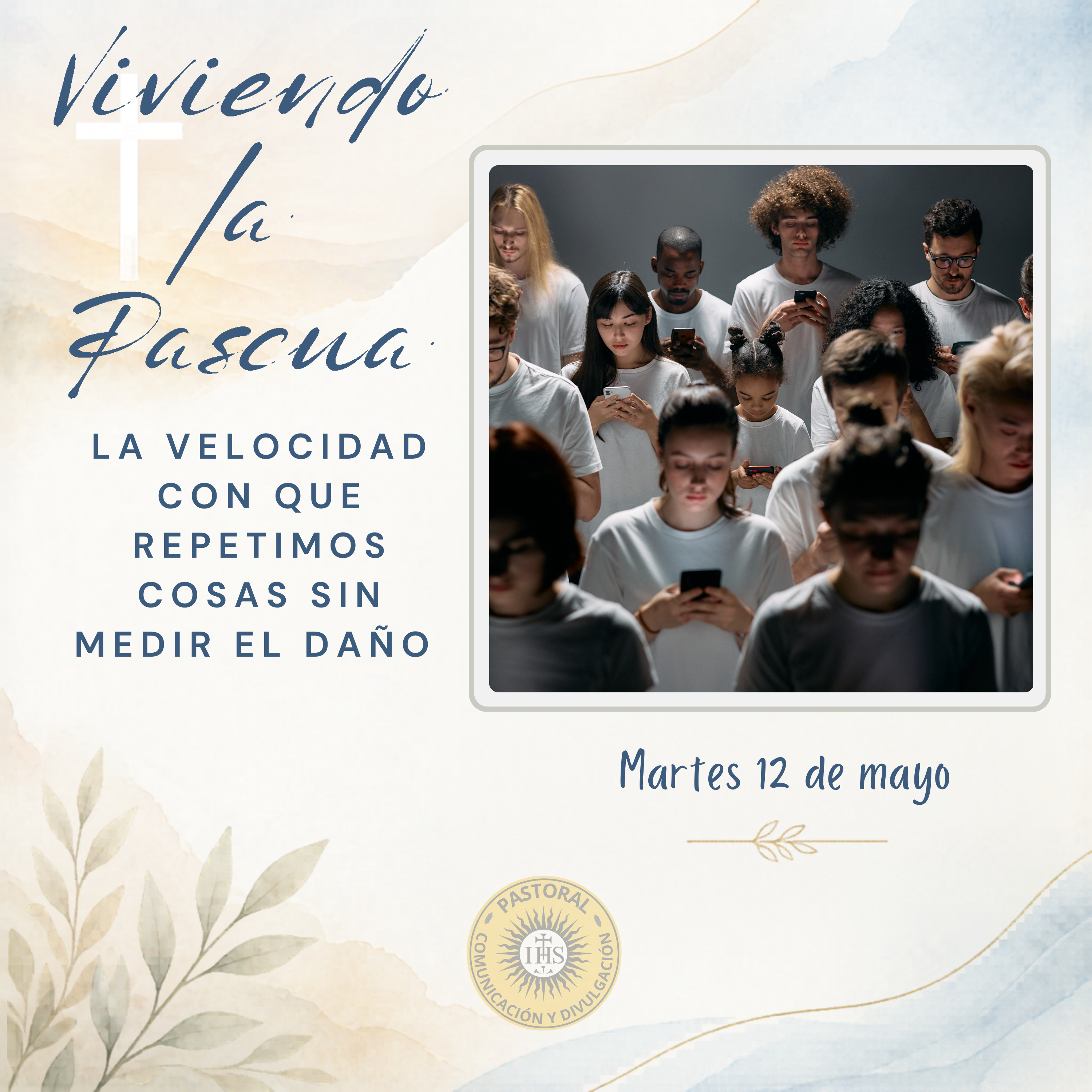 Viviendo la Pascua: La velocidad con que repetimos cosas sin medir el daño  episode artwork