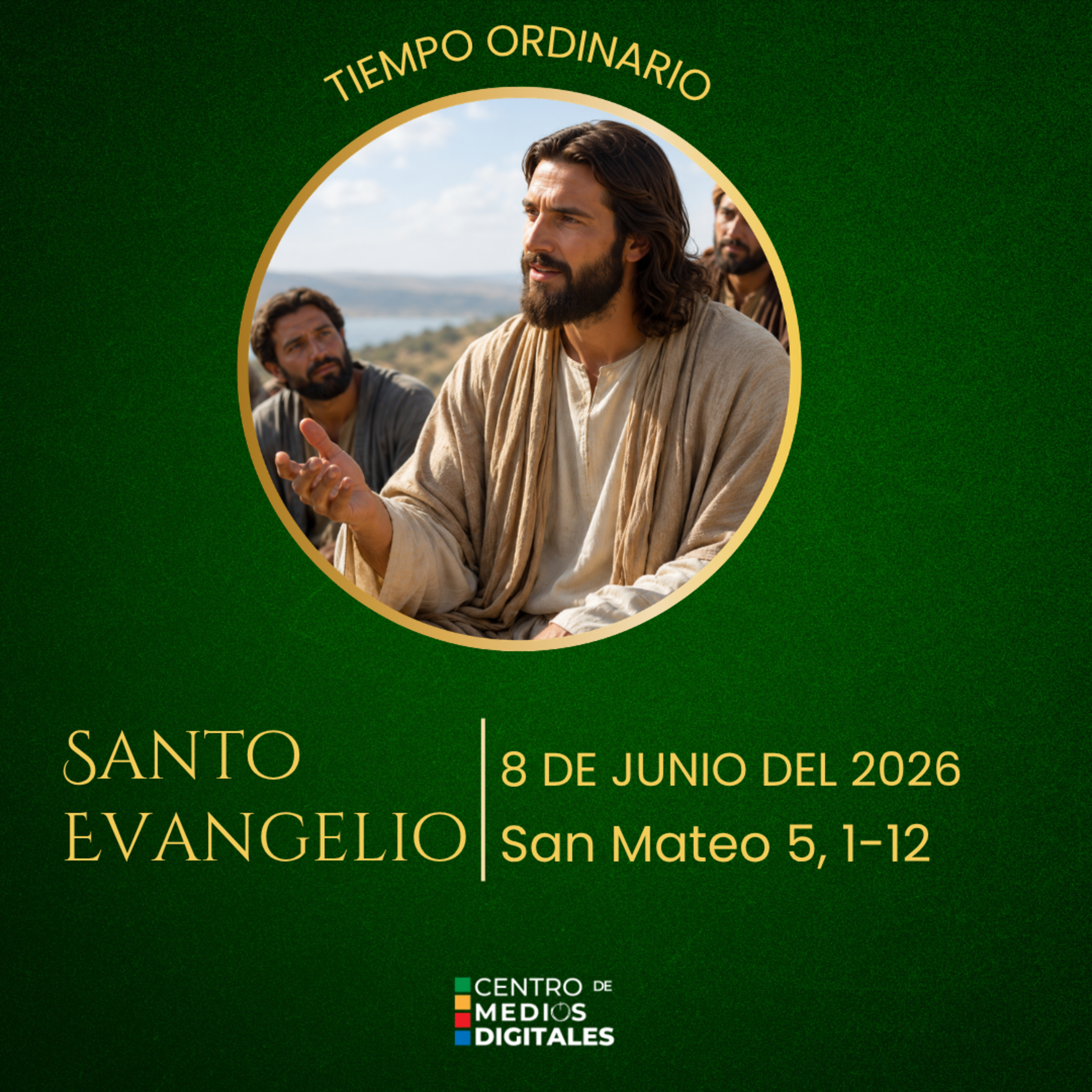 Evangelio del 8 de junio del 2026 según san Mateo, capítulo 5, versículos 1 al 12 episode artwork