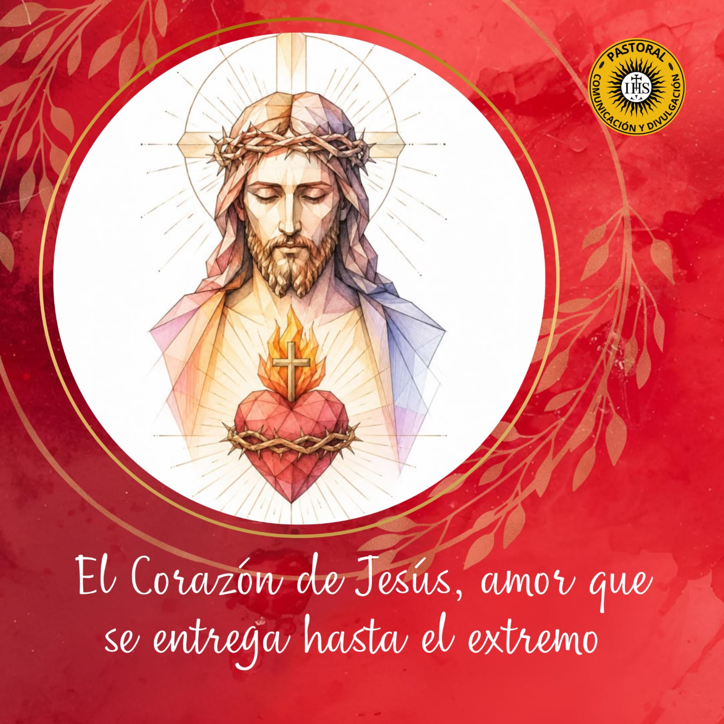 El Corazón de Jesús: amor que se entrega hasta el extremo episode artwork