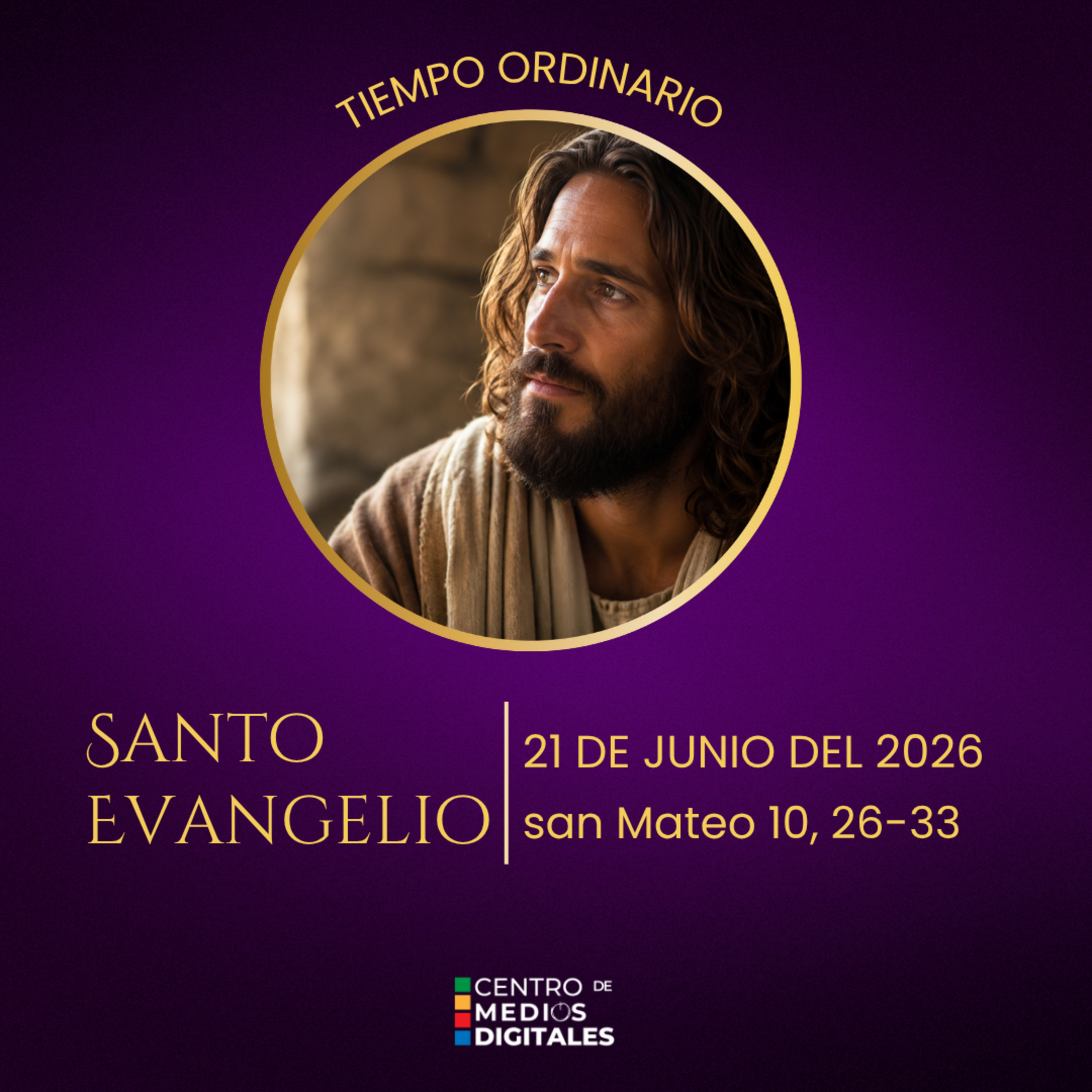 Evangelio del 21 de junio del 2026 según san Mateo 10, 26-33 episode artwork